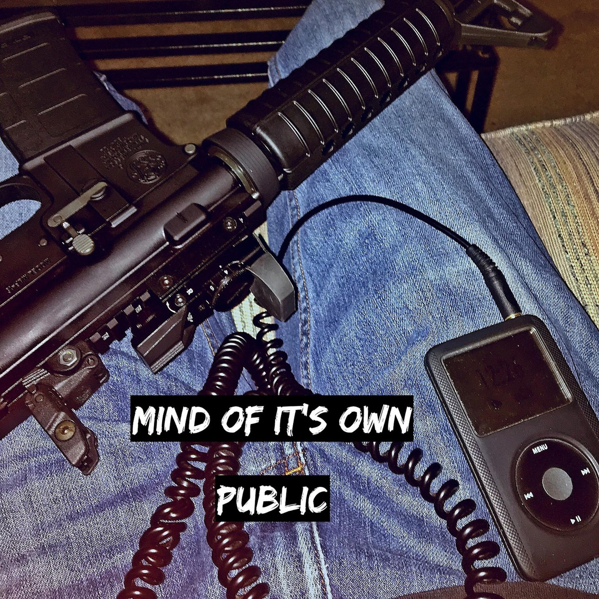 Постер альбома Mind of It's Own
