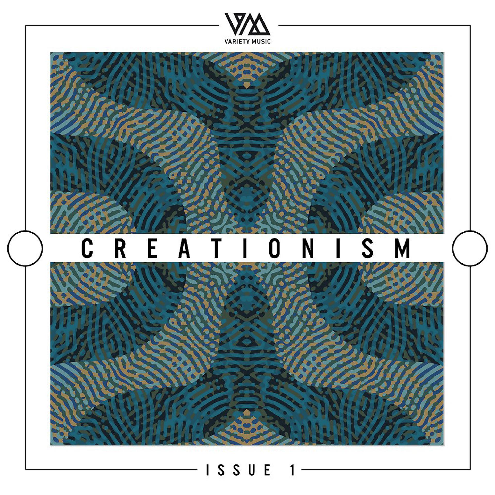 Постер альбома Variety Music Pres. Creationism Issue 1