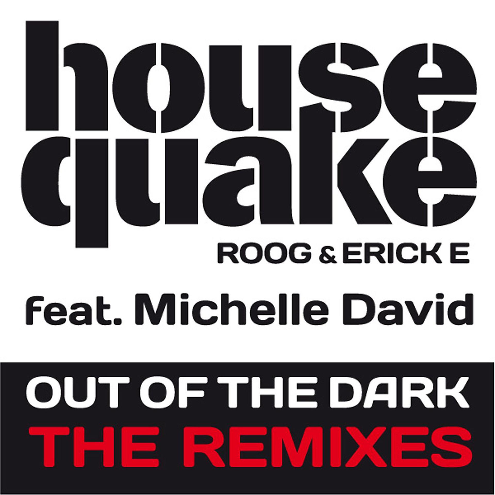 Постер альбома Out Of The Dark (feat. Michelle David) [The Remixes]