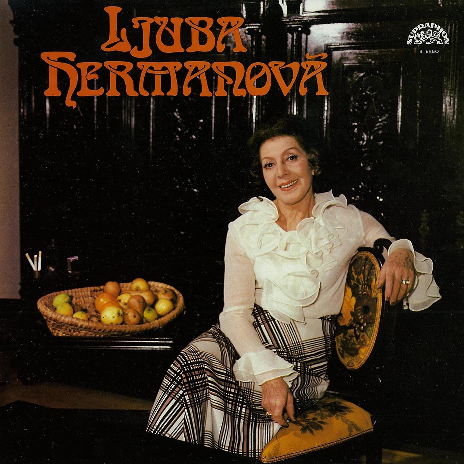 Постер альбома Ljuba Hermanová
