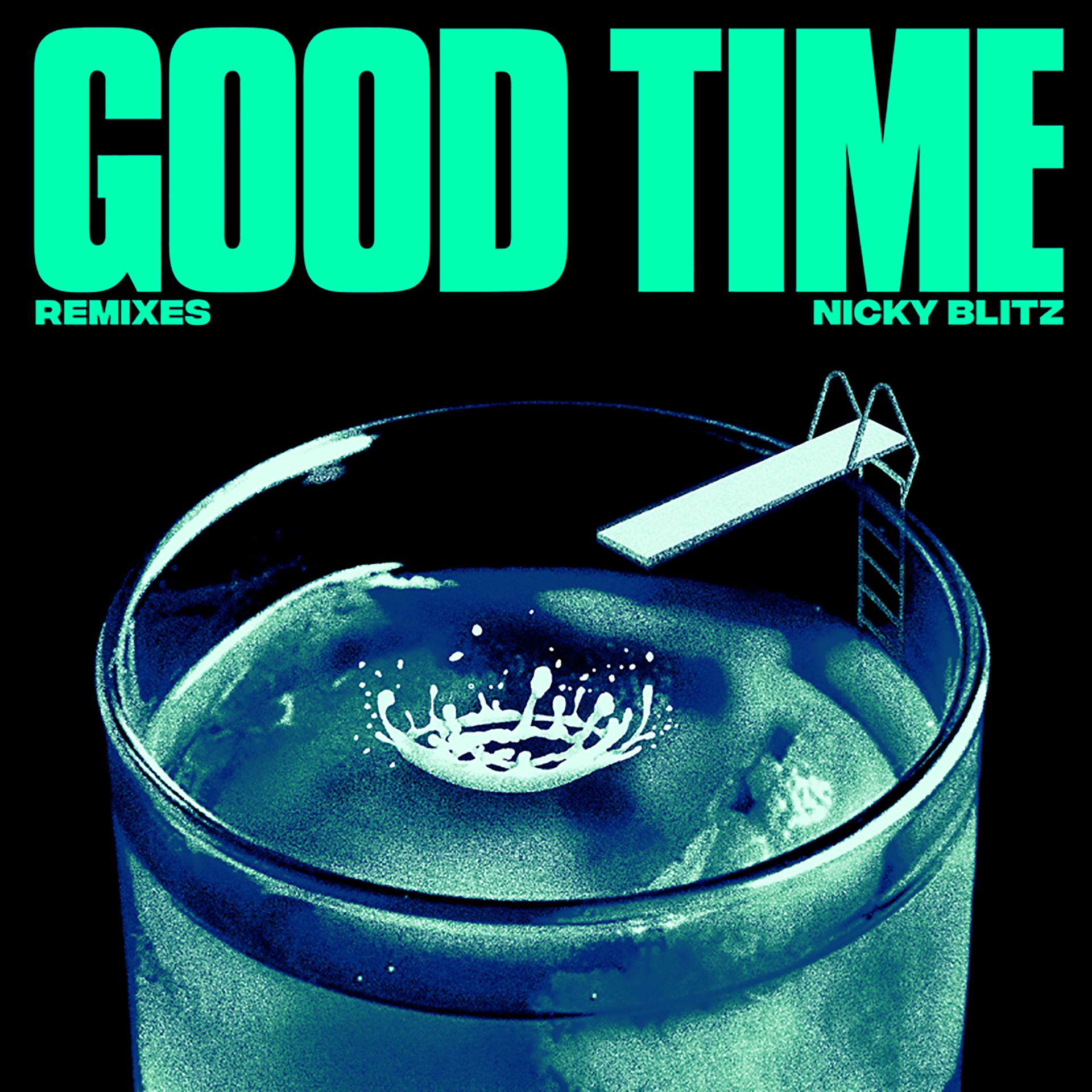 Постер альбома Good Time (Remixes)