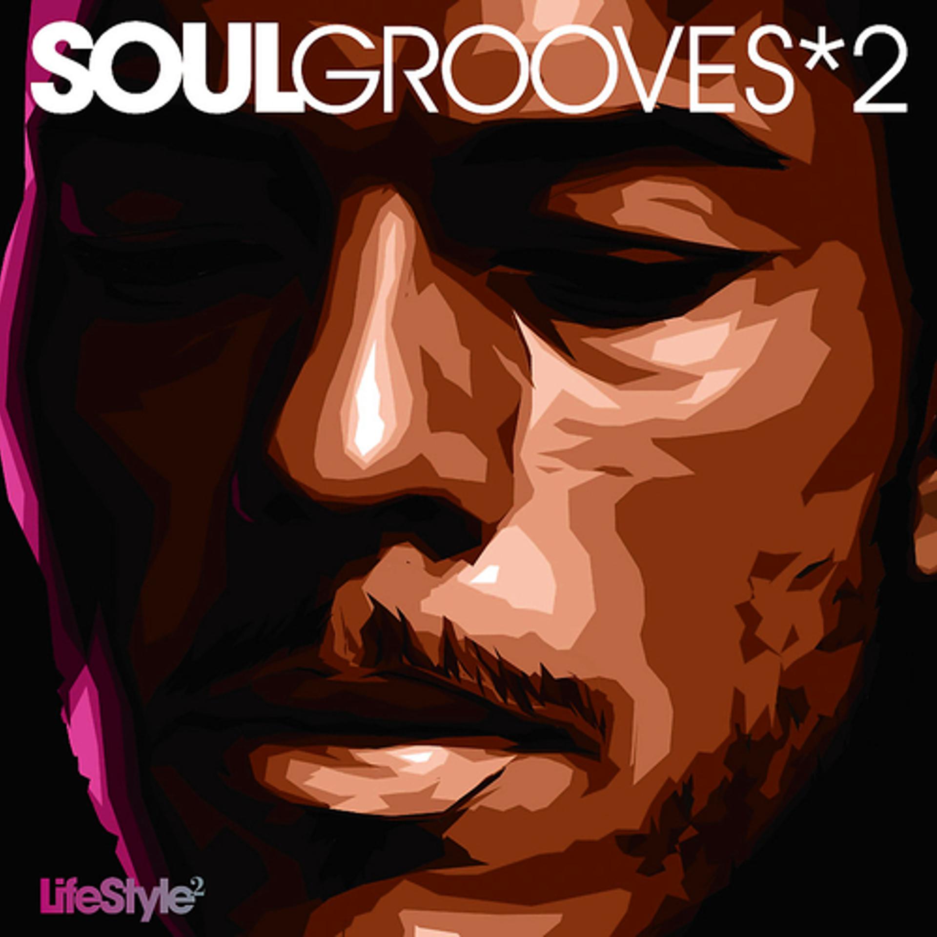 Постер альбома Lifestyle2 - Soul Grooves Vol 2