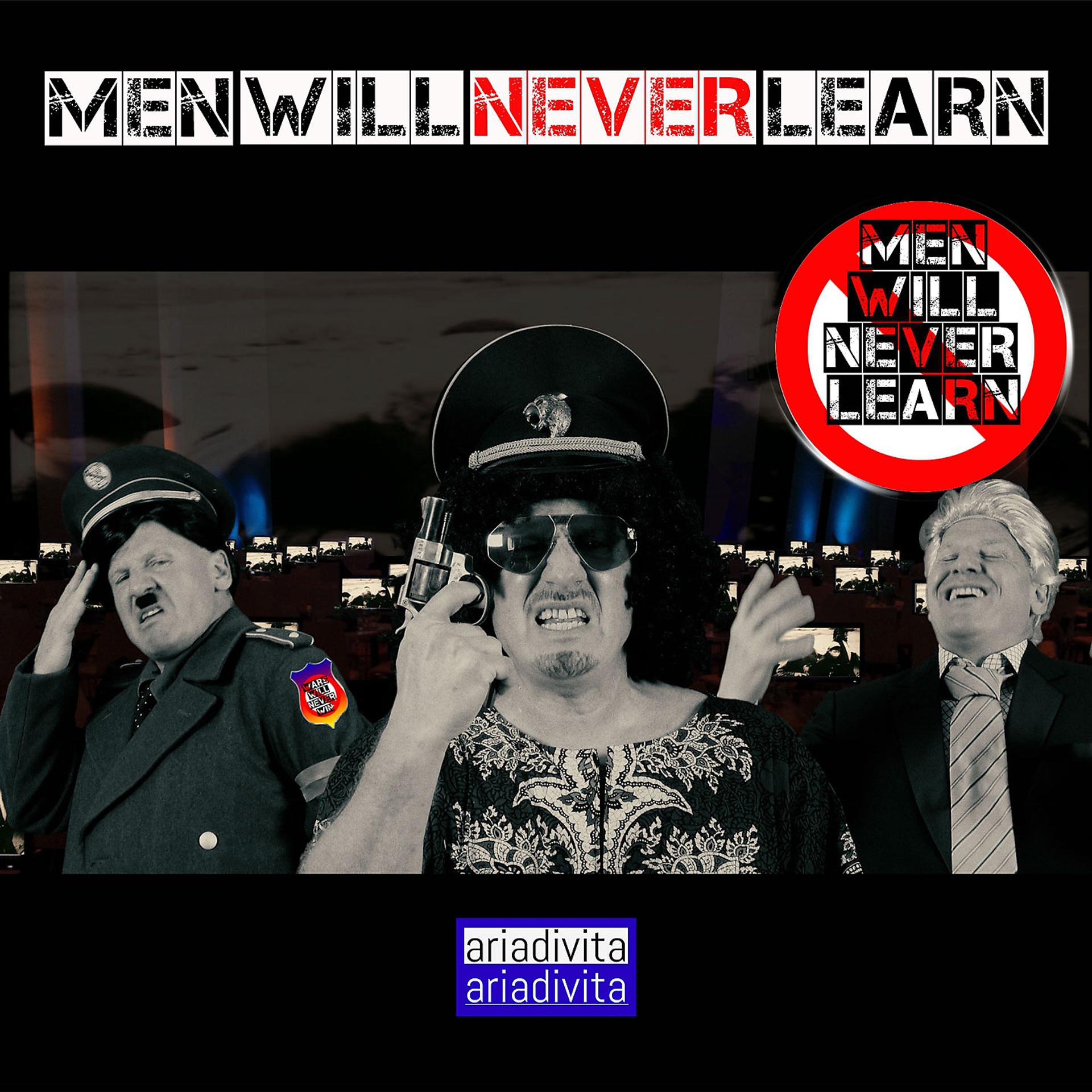 Постер альбома Men Will Never Learn