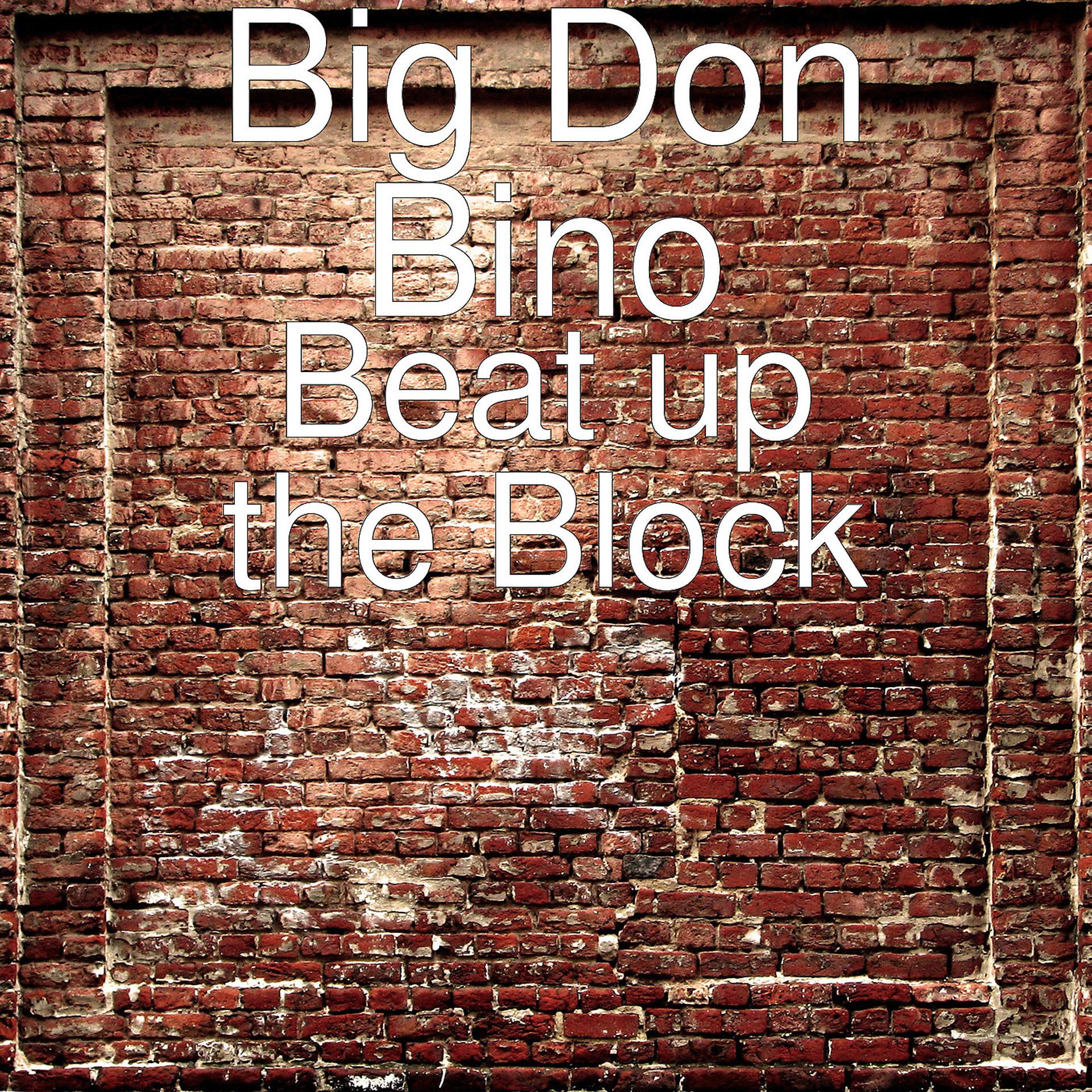 Постер альбома Beat up the Block