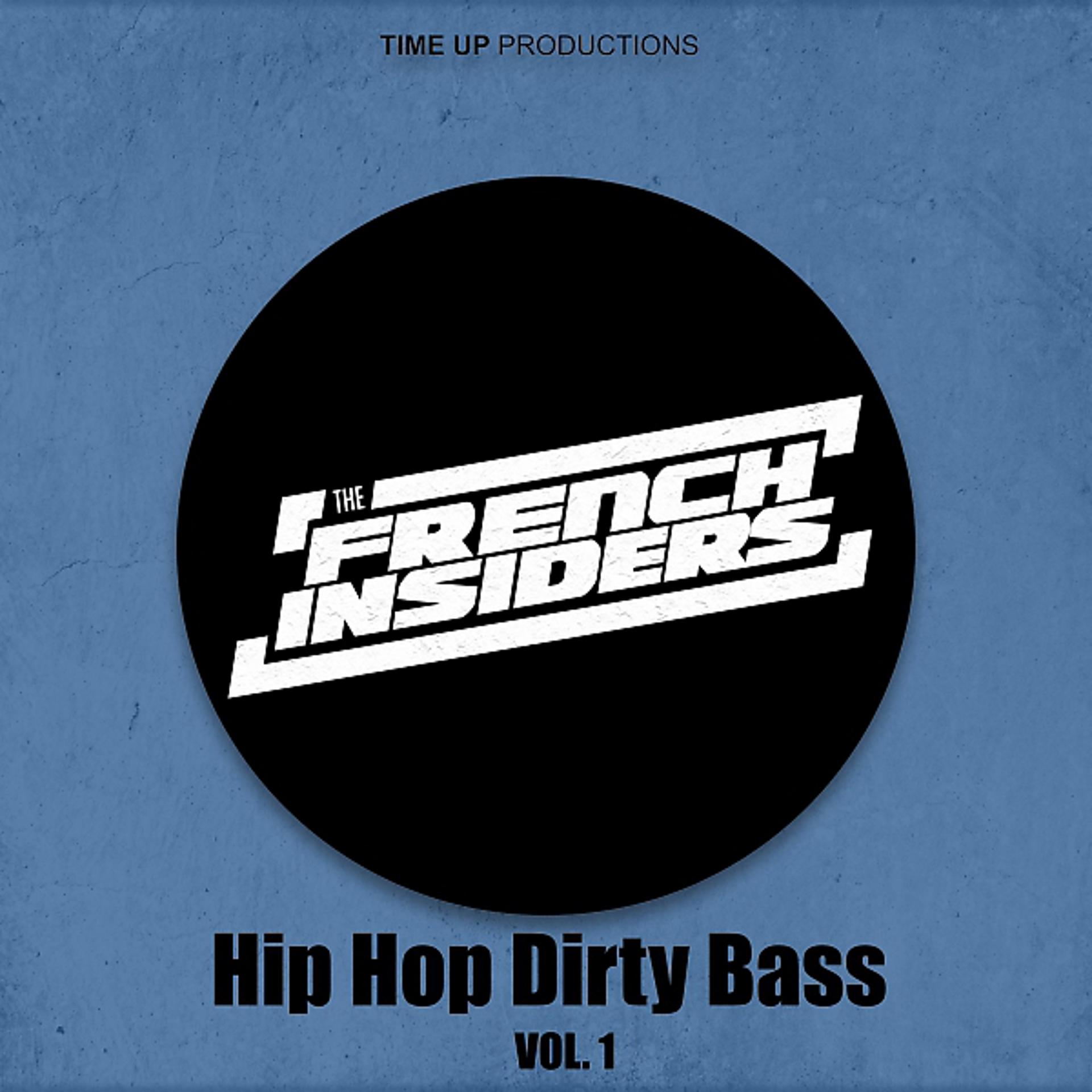 Постер альбома Hip Hop Dirty Bass Vol.1