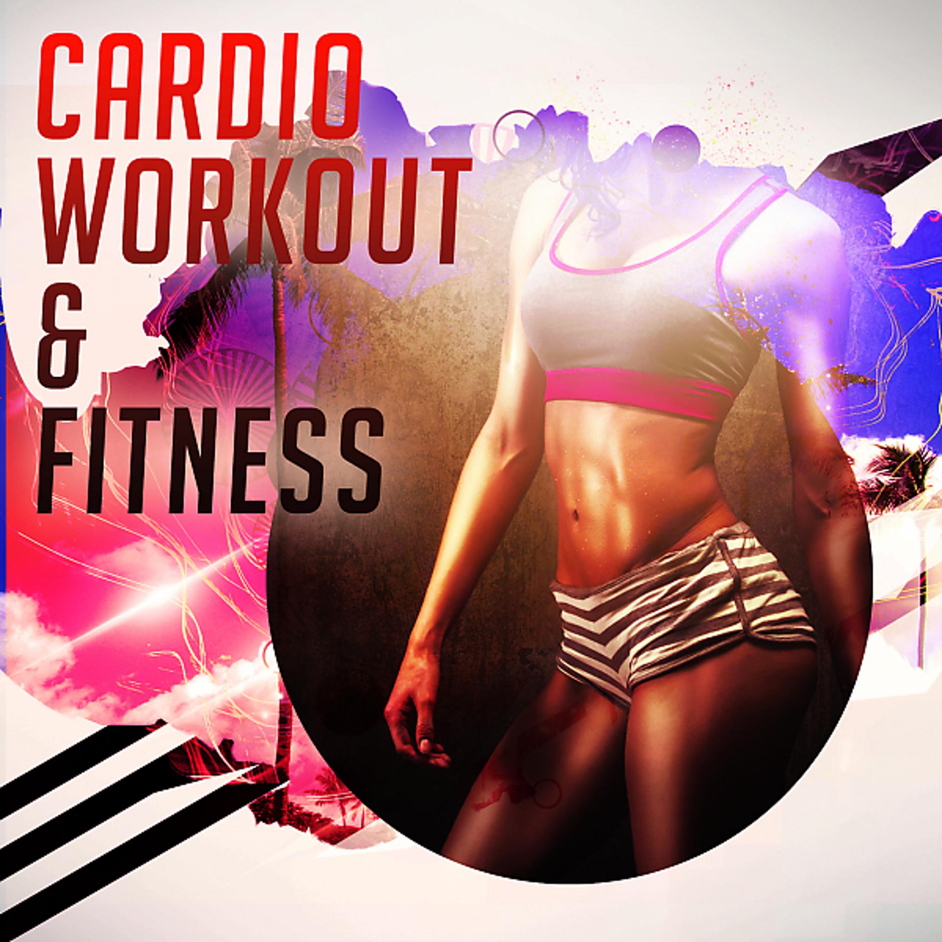 Постер альбома Cardio Workout & Fitness (Unmixed Compilation For Fitness, Cardio, Workout, Gym, Aerobics)