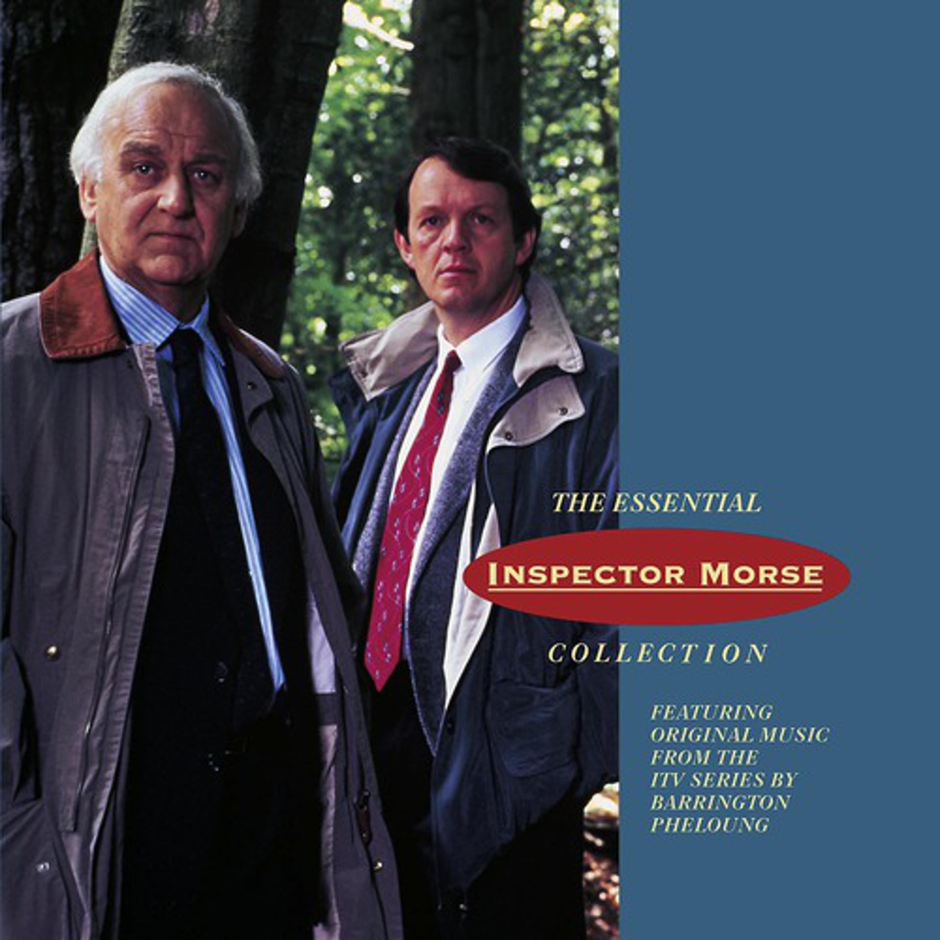 Постер альбома The Essential Inspector Morse Collection Original Soundtrack
