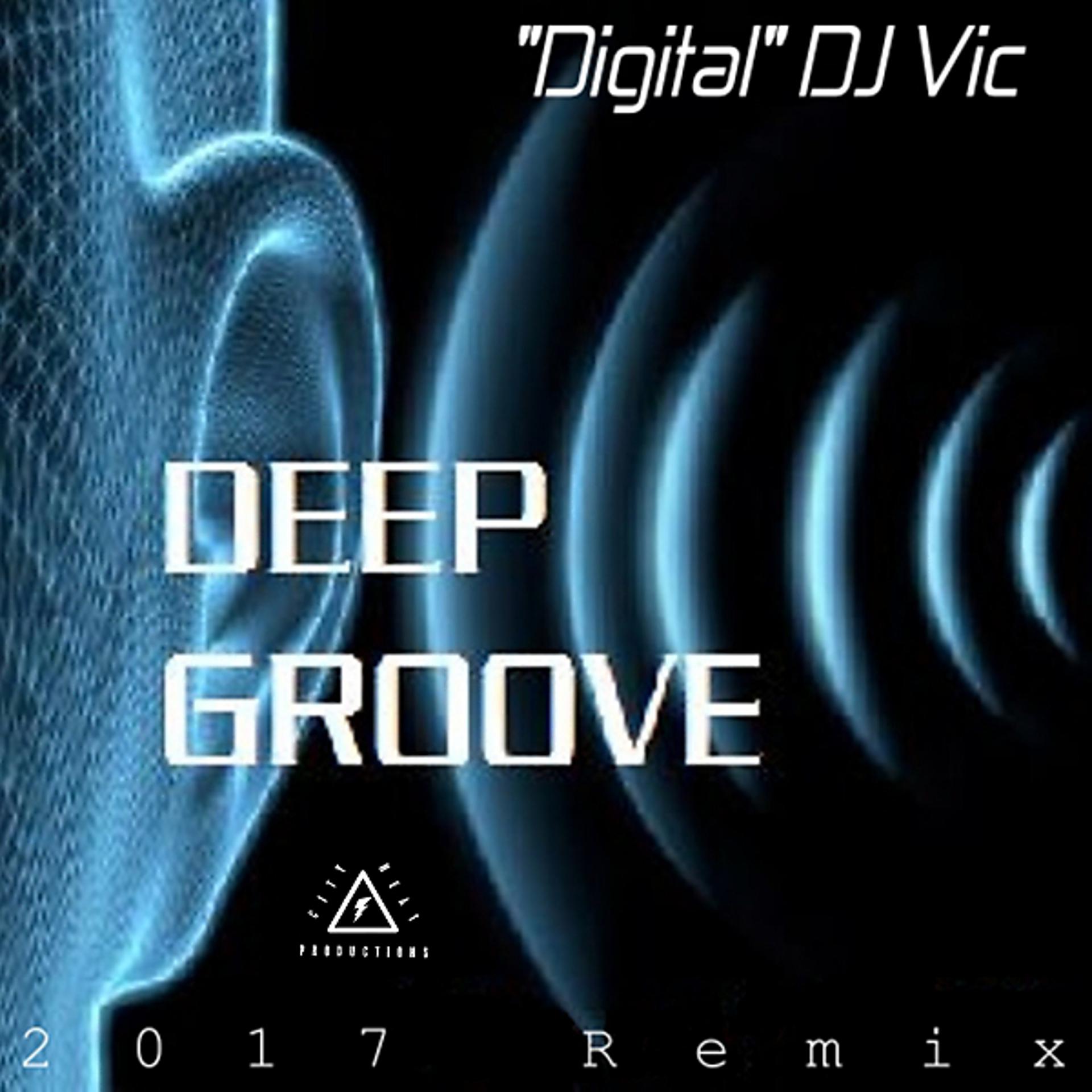Постер альбома Deep Groove (2017 Remix)