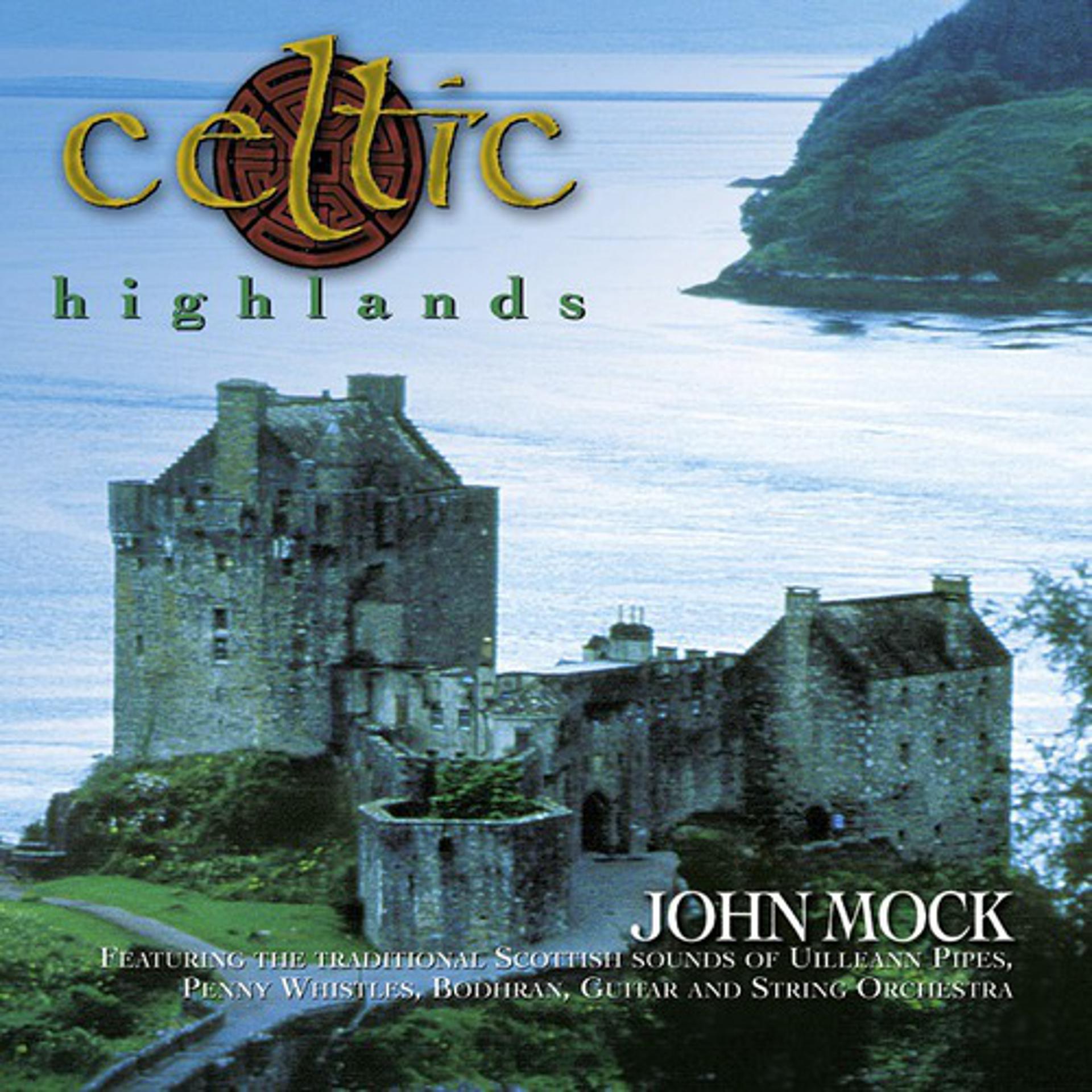 Постер альбома Celtic Highlands