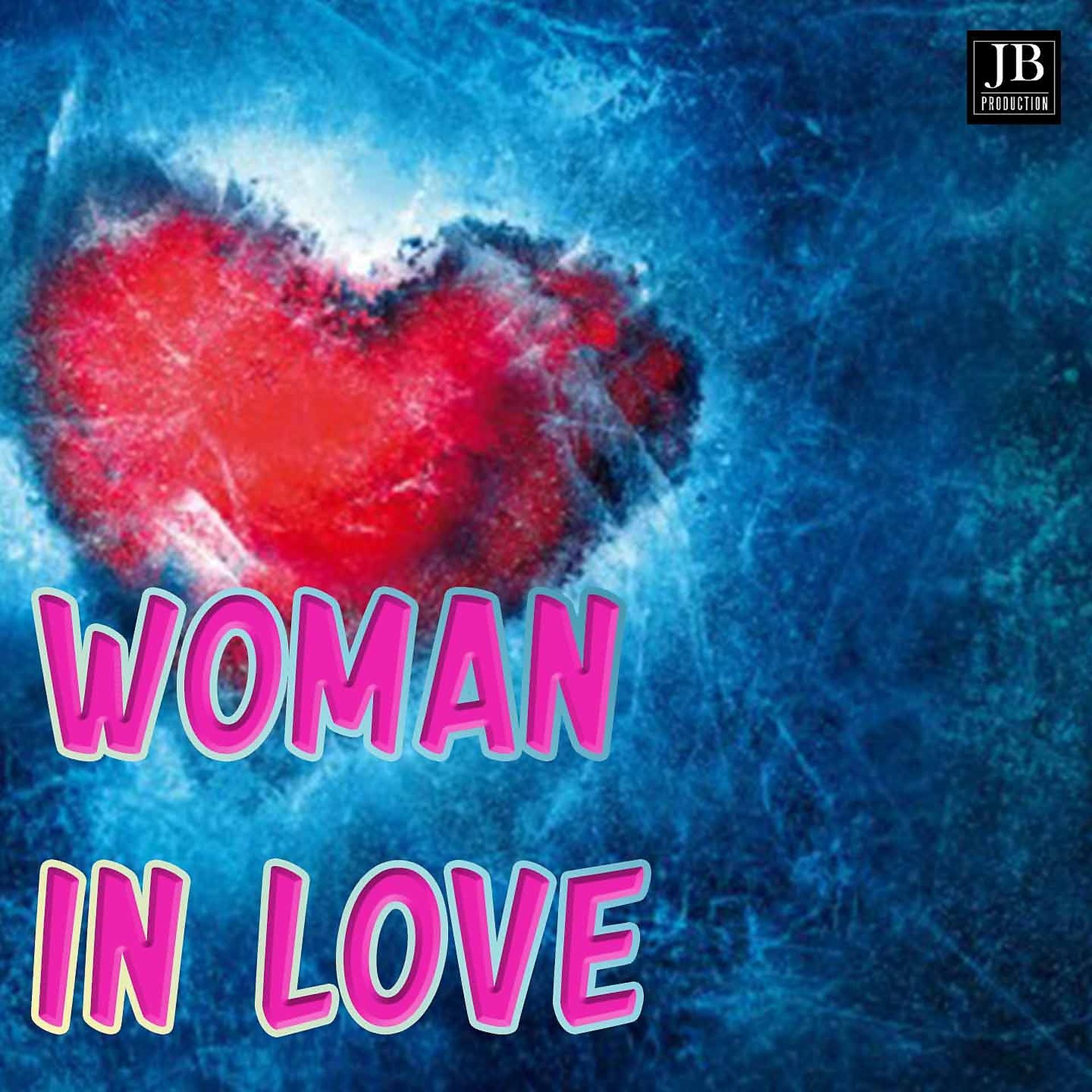 Постер альбома Woman in Love