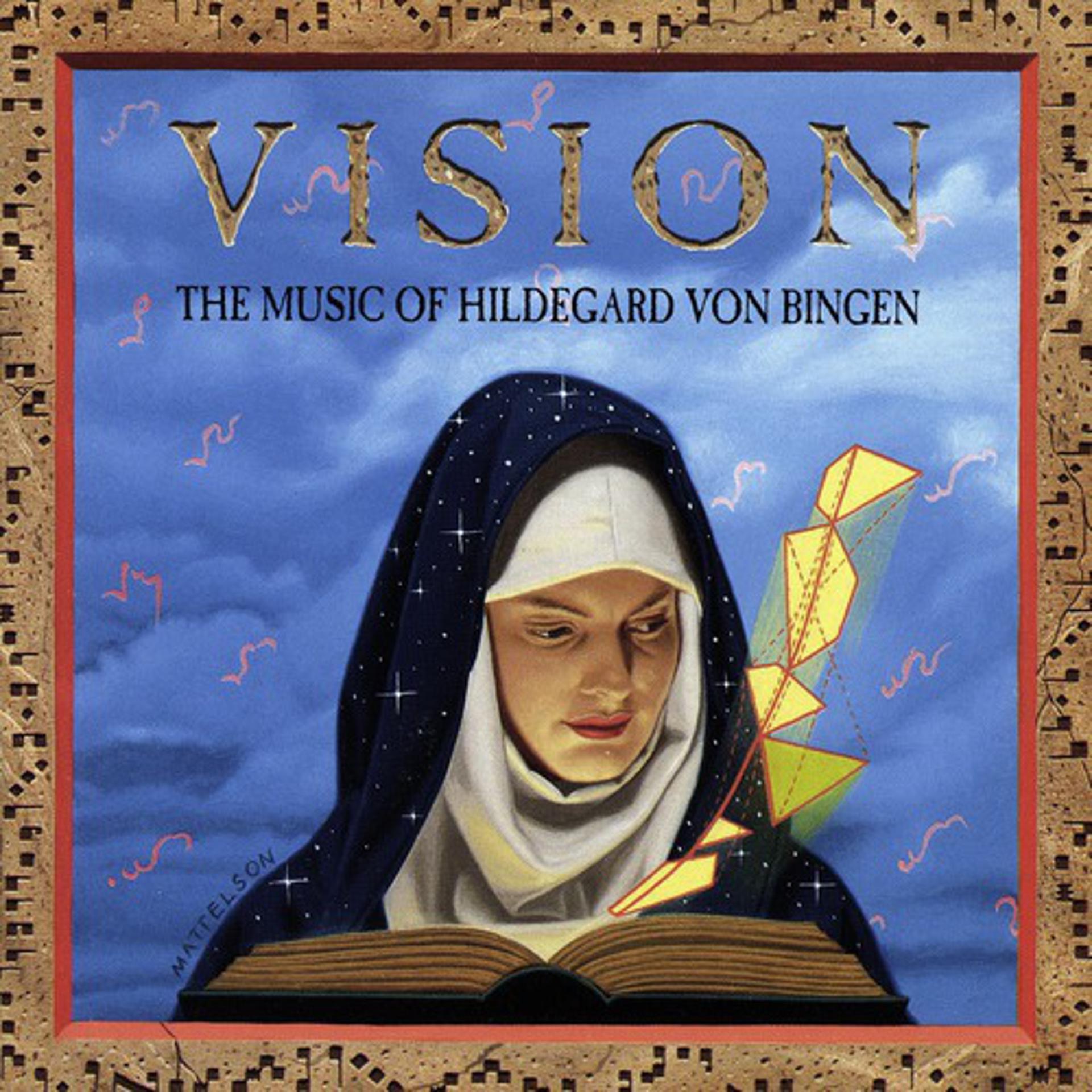 Постер альбома Vision / The Music Of Hildegard Von Bingen