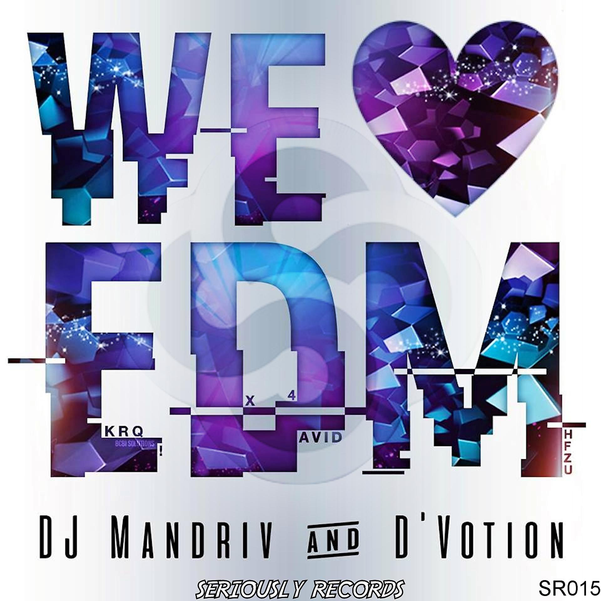 Постер альбома We Love Edm