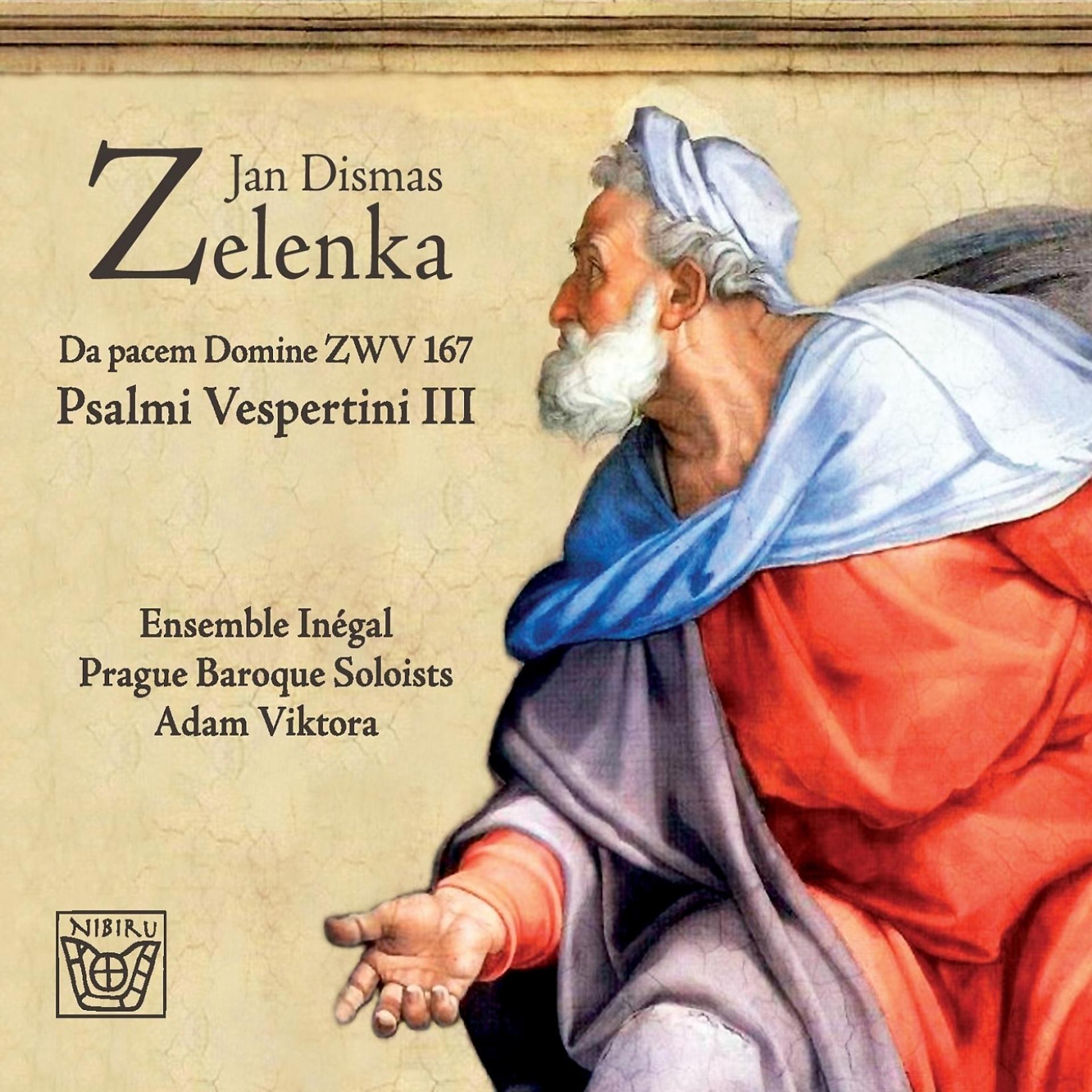 Постер альбома Jan Dismas Zelenka: Psalmi Vespertini IIII