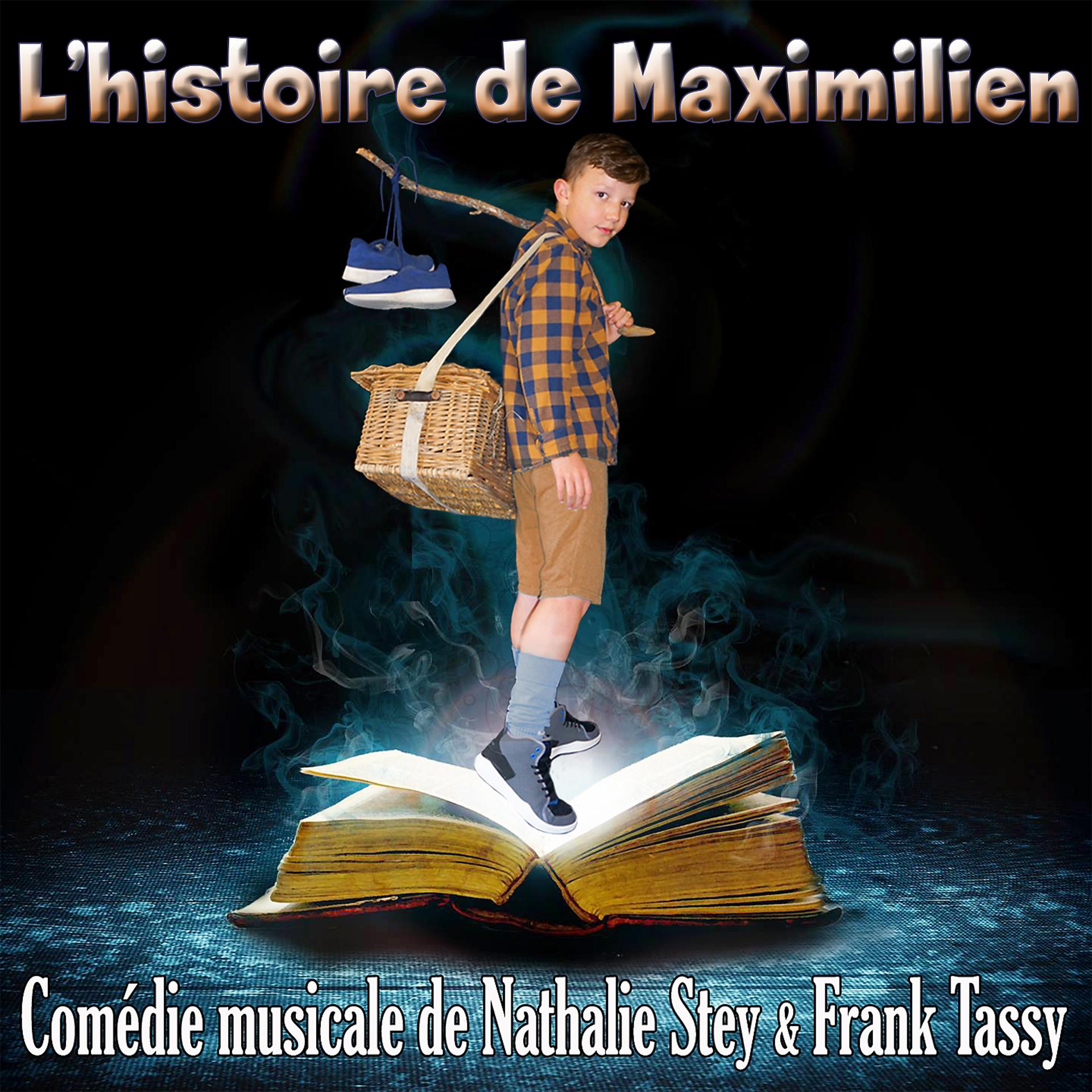 Постер альбома L'histoire de Maximilien