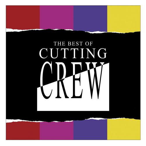 Постер альбома The Best Of Cutting Crew
