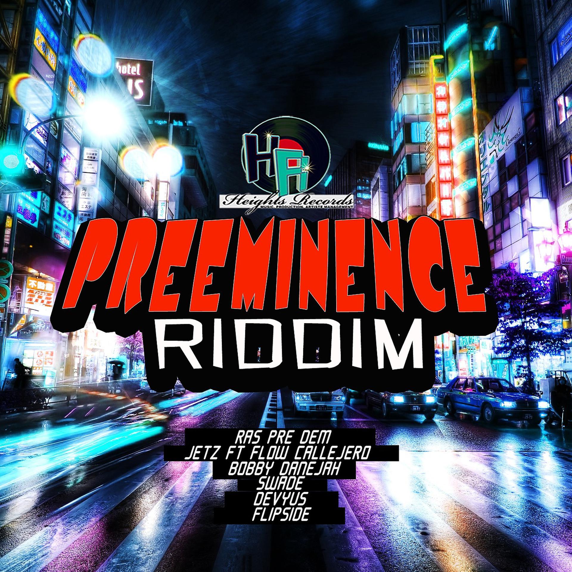 Постер альбома Preeminence Riddim