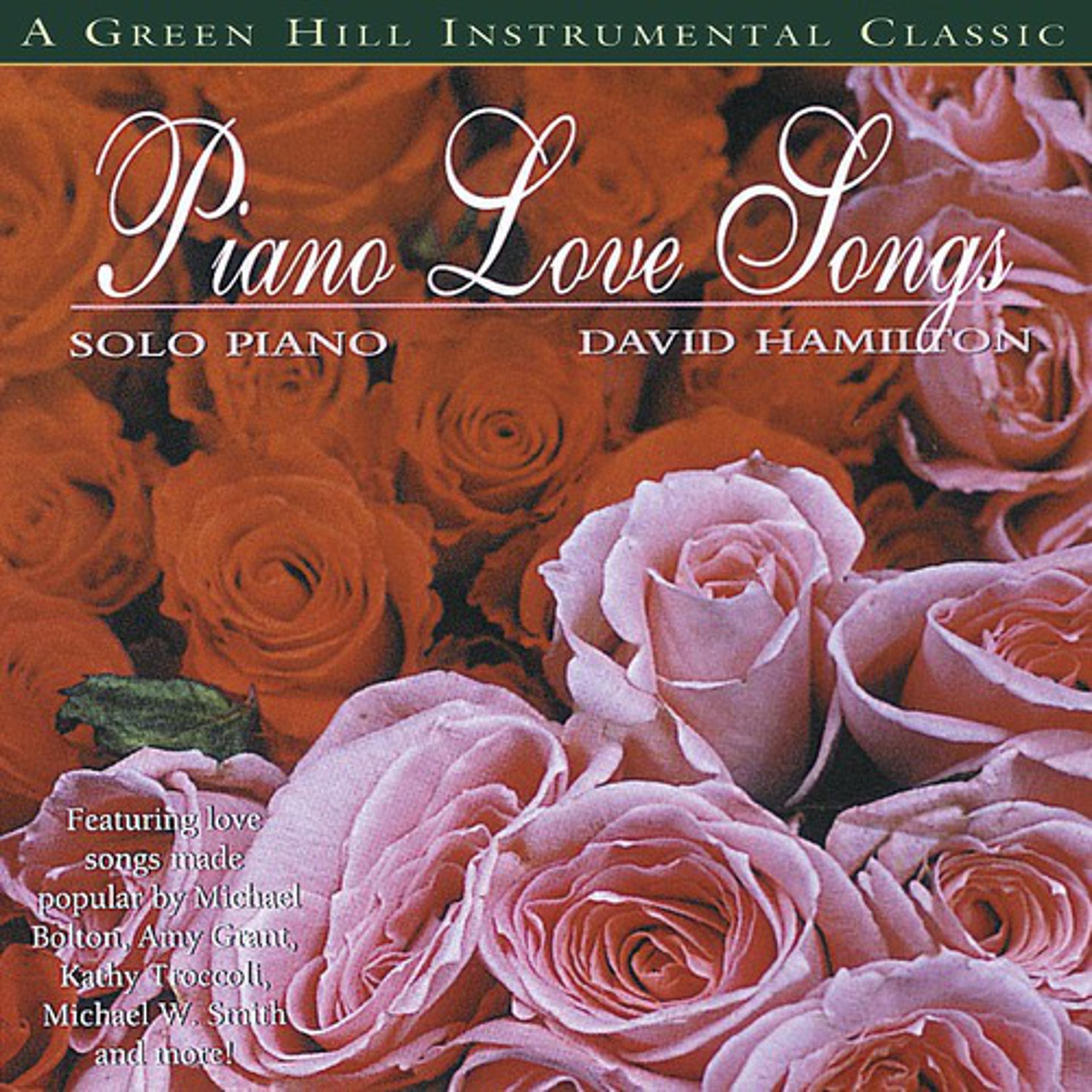 Постер альбома Piano Love Songs