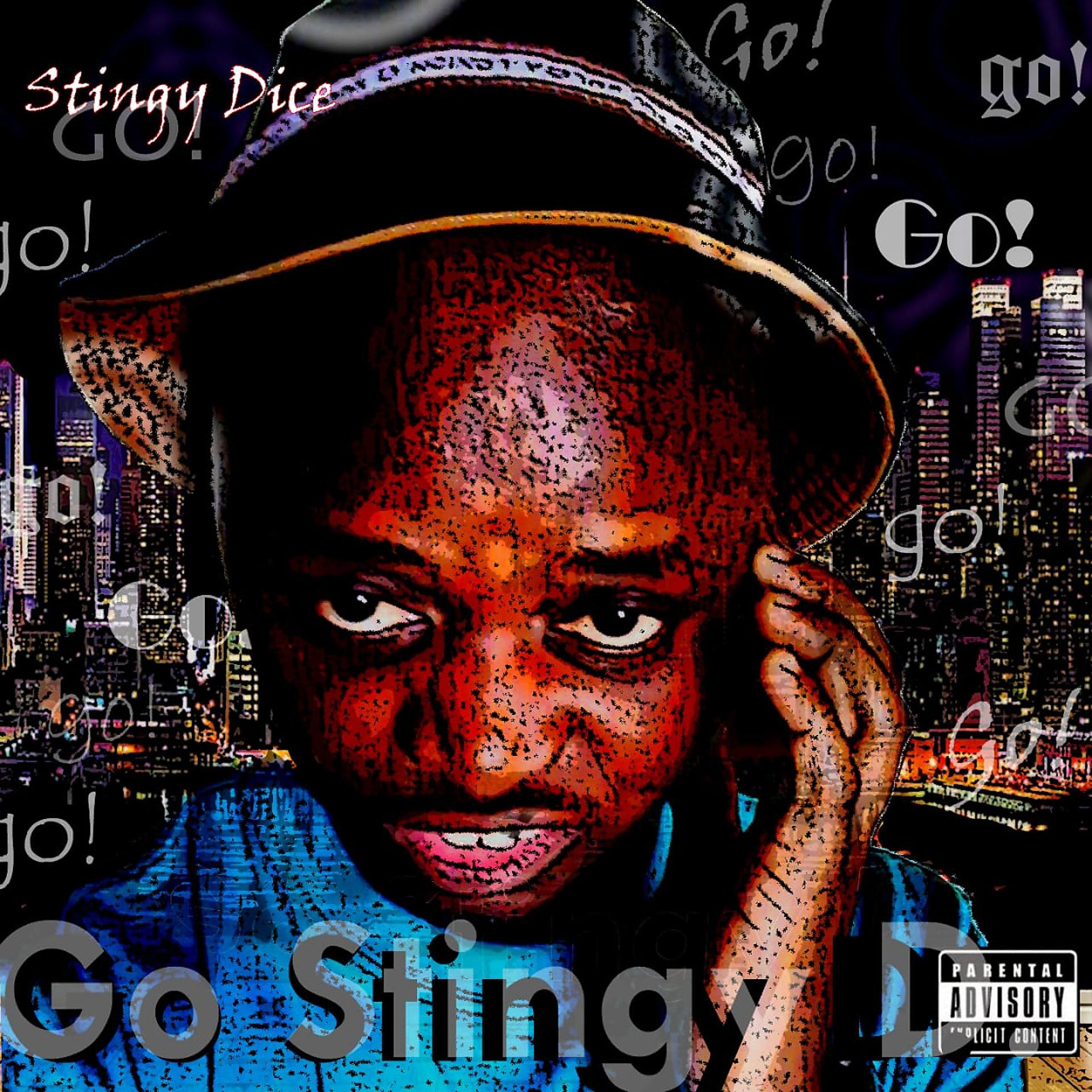 Постер альбома Go Stingy D