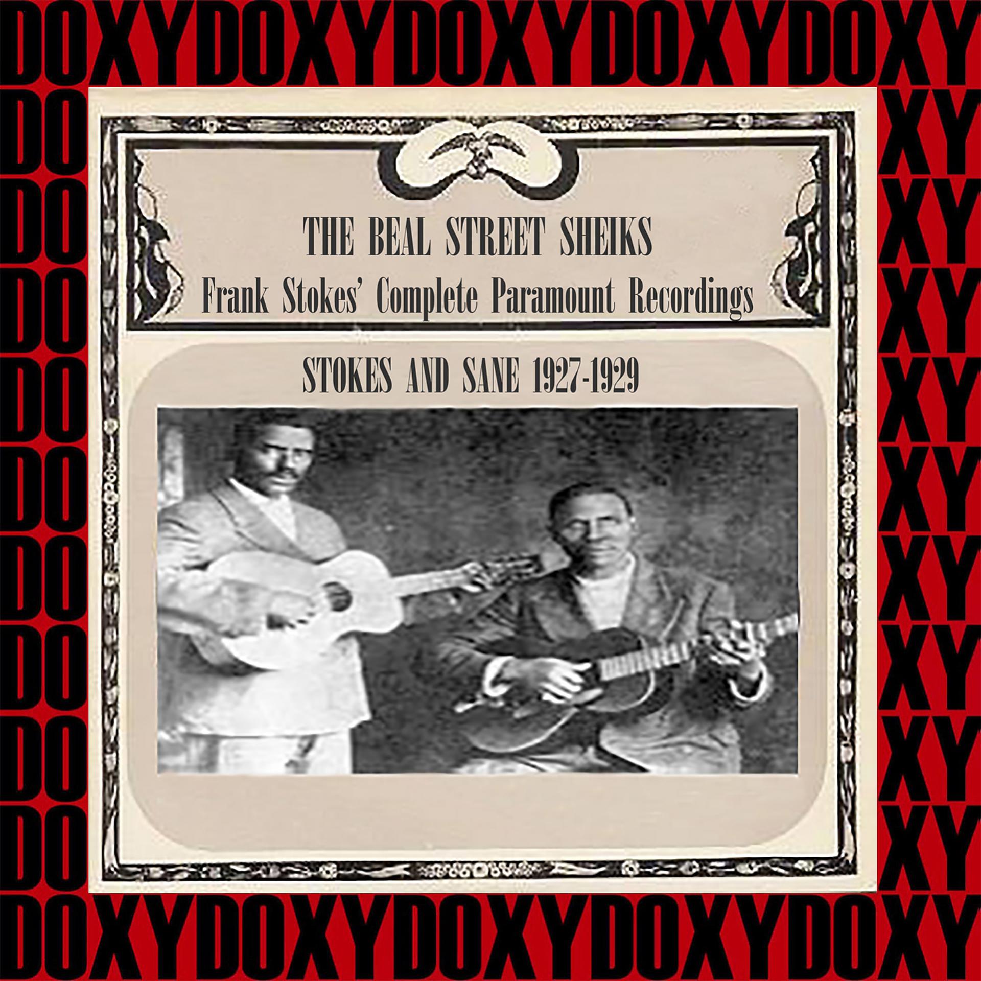 Постер альбома The Beale Street Sheiks - Frank Stokes' Complete Paramount Recordings 1927-1929