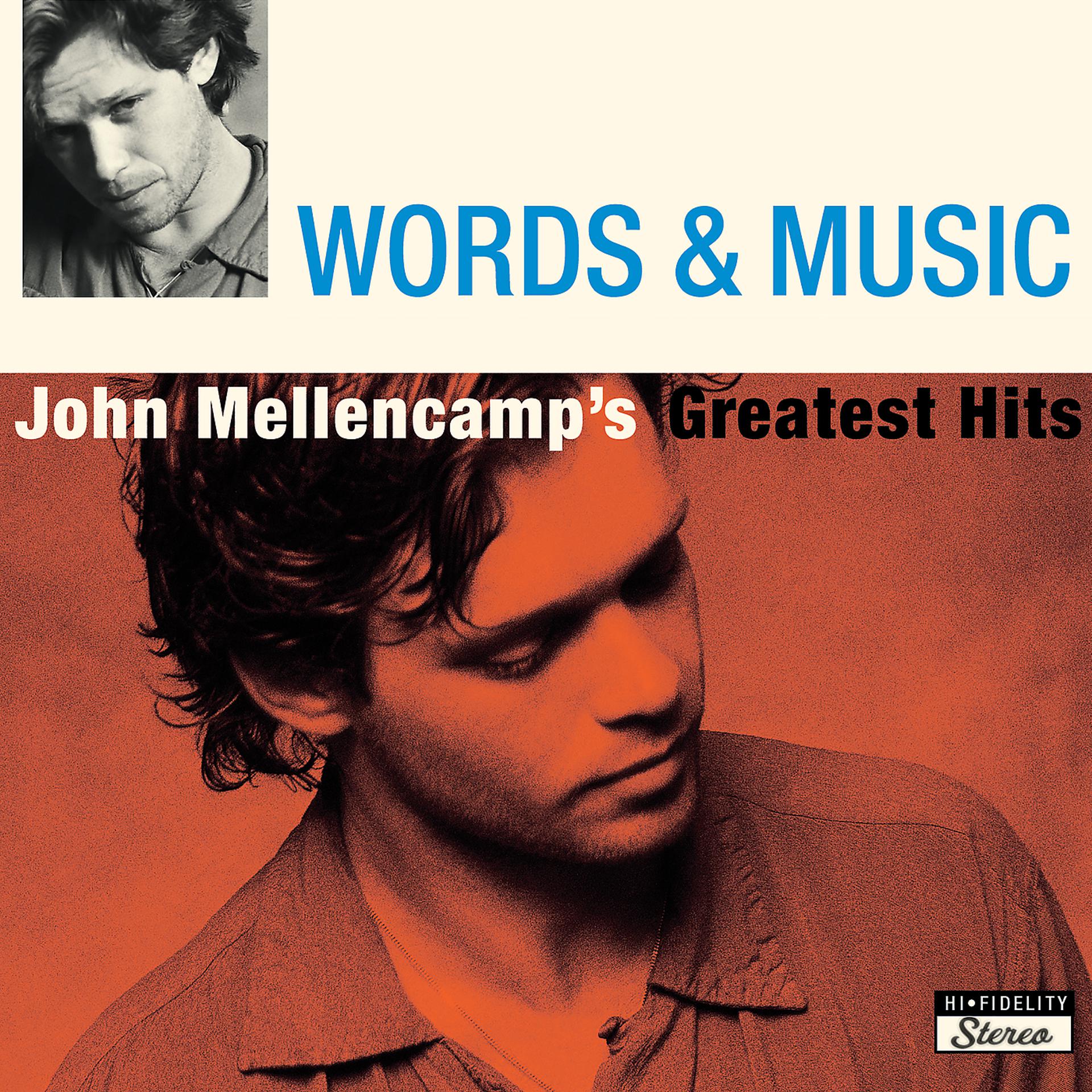 Постер альбома Words & Music: John Mellencamp's Greatest Hits