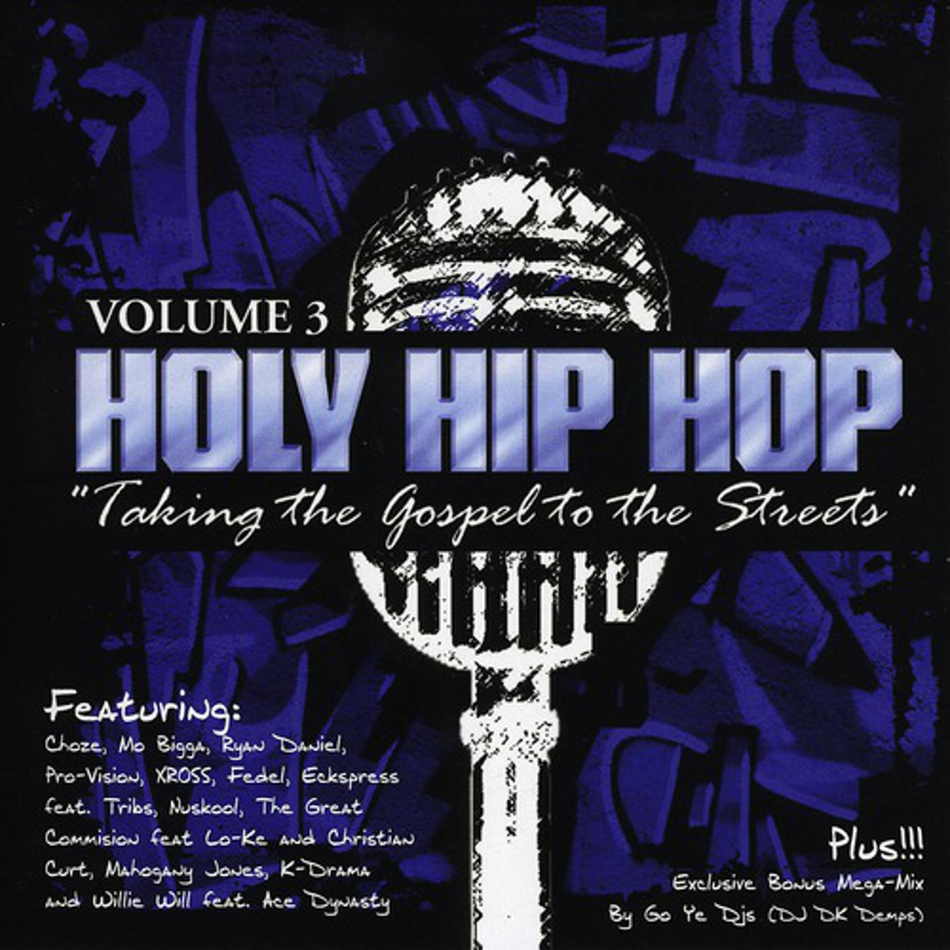 Постер альбома Holy Hip Hop Vol. 3