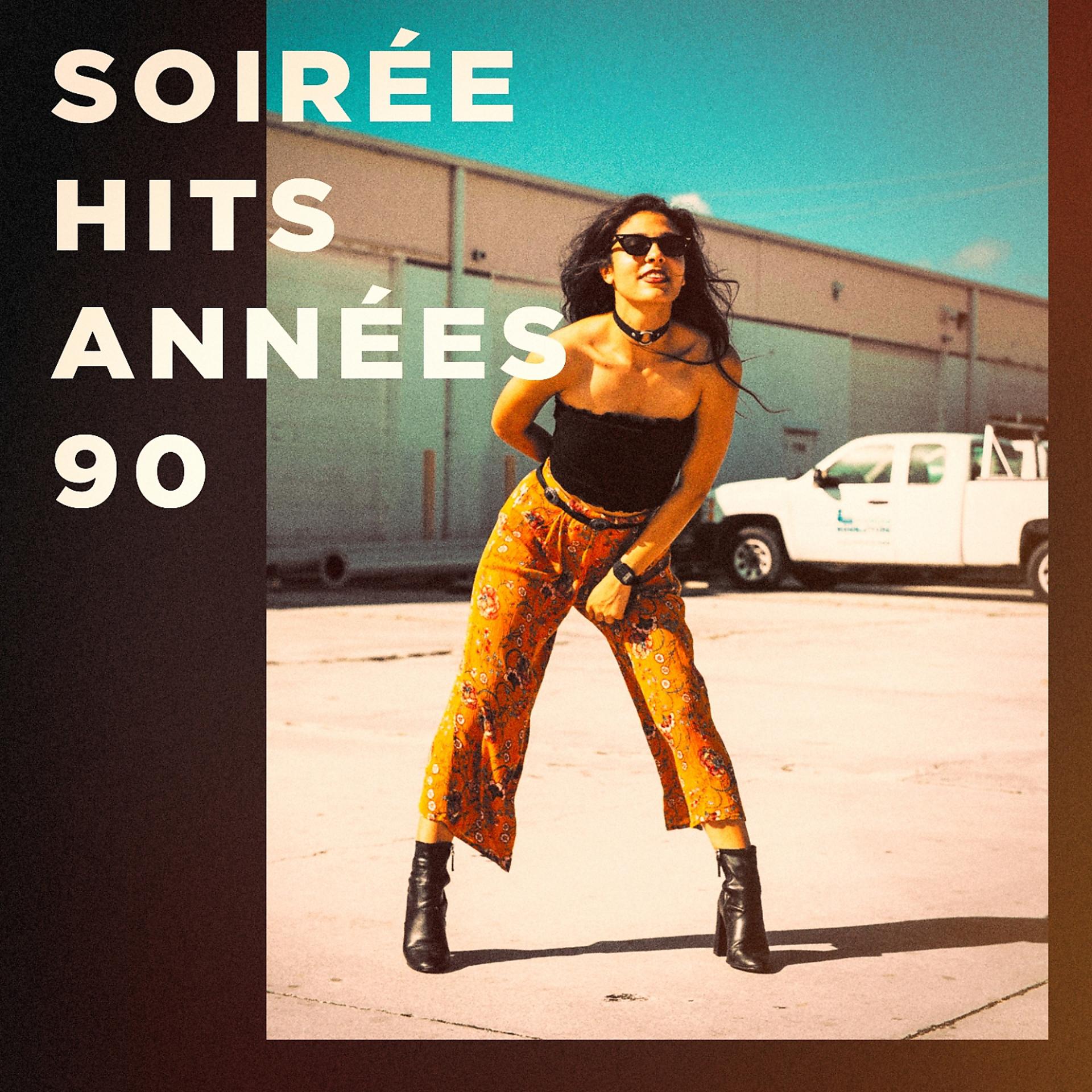 Постер альбома Soirée hits années 90