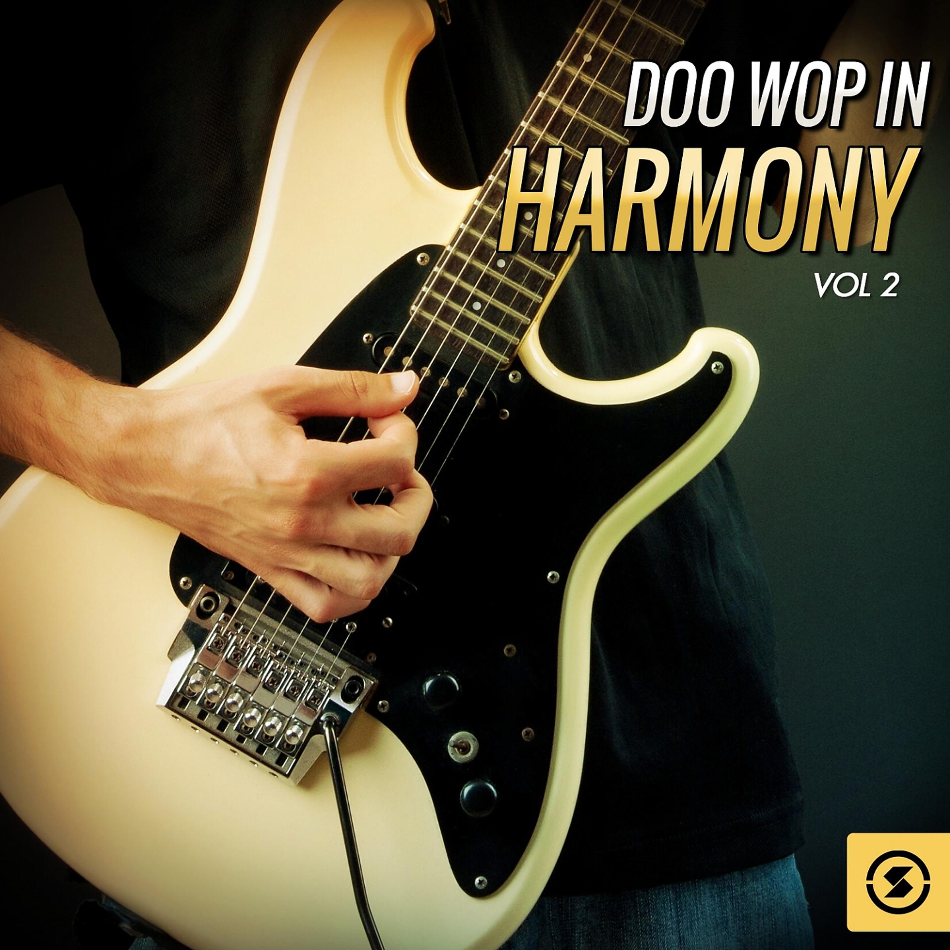 Постер альбома Doo Wop in Harmony, Vol. 2