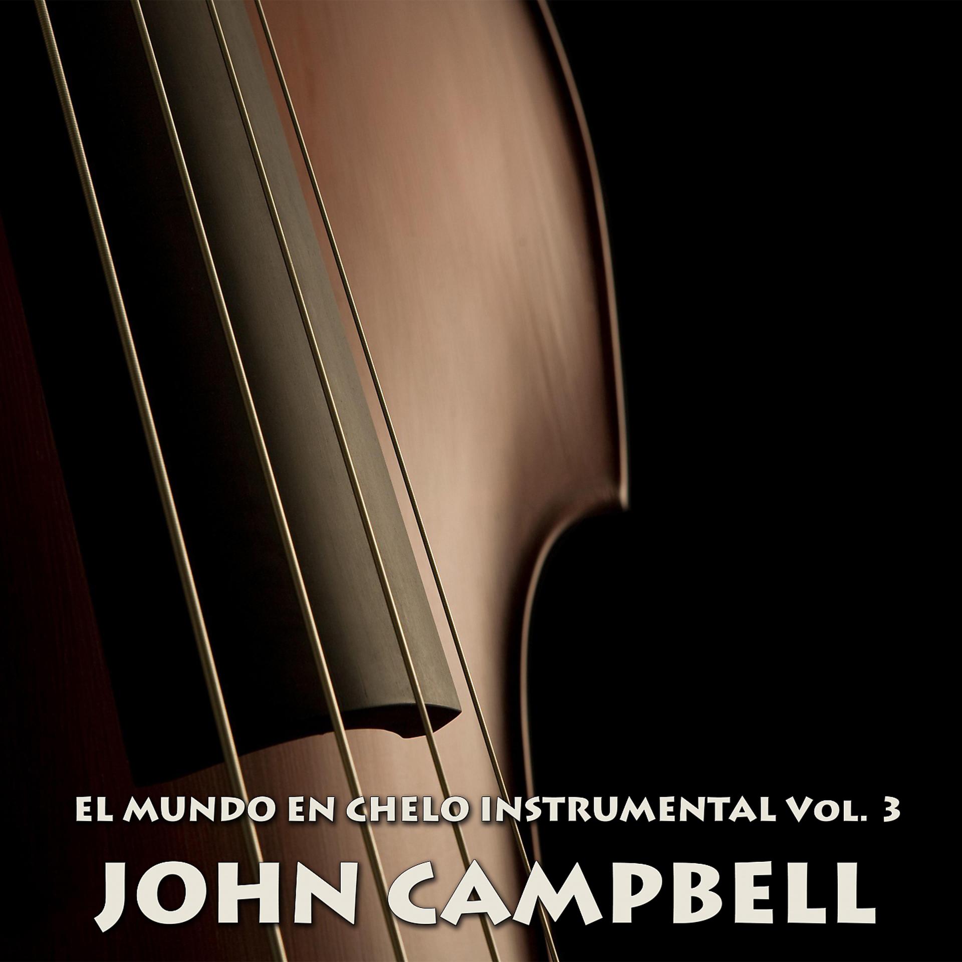 Постер альбома El Mundo En Chelo Instrumental Vol 3