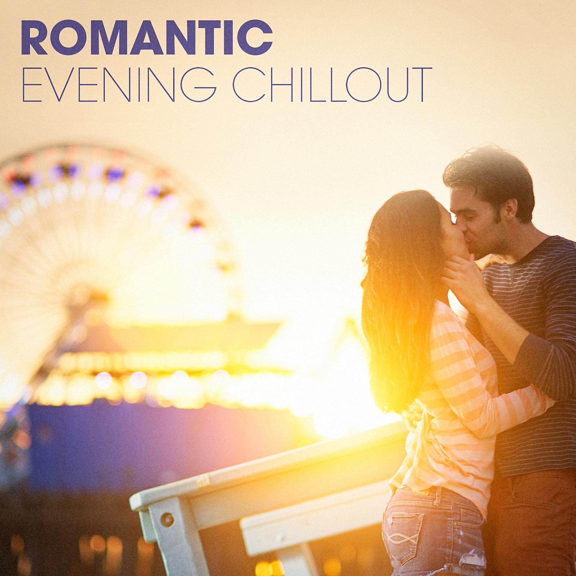 Постер альбома Romantic Evening Chillout