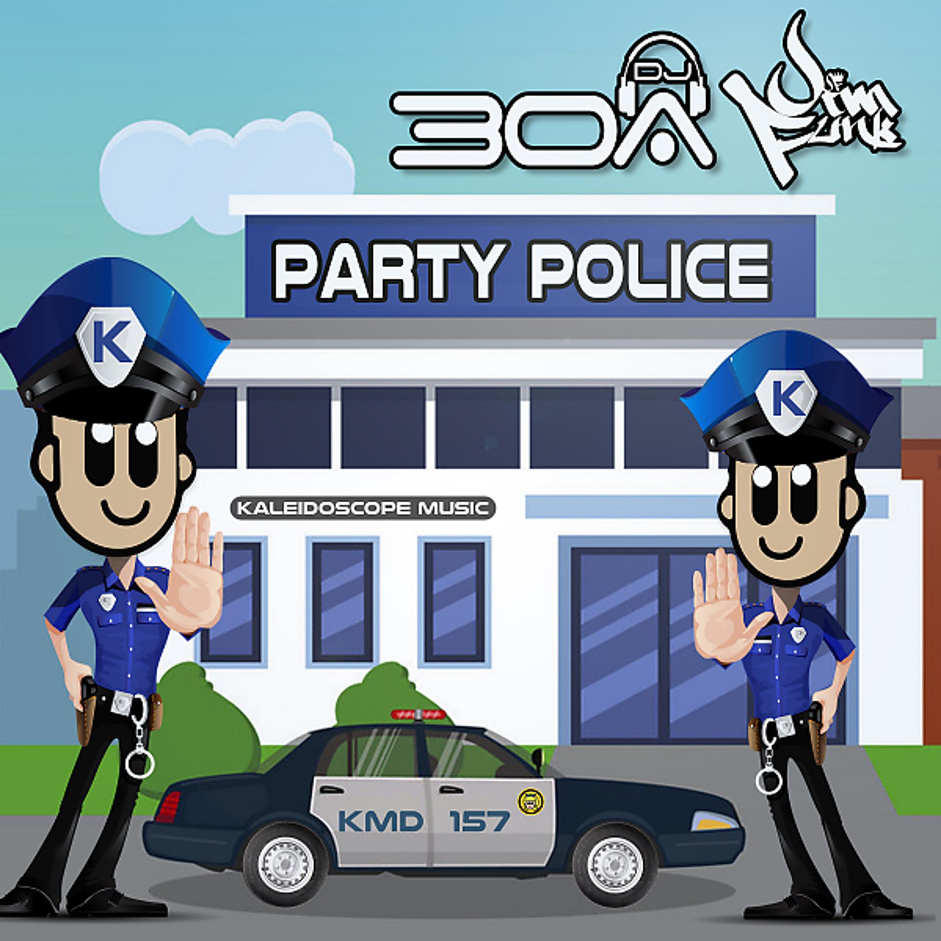 Постер альбома Party Police