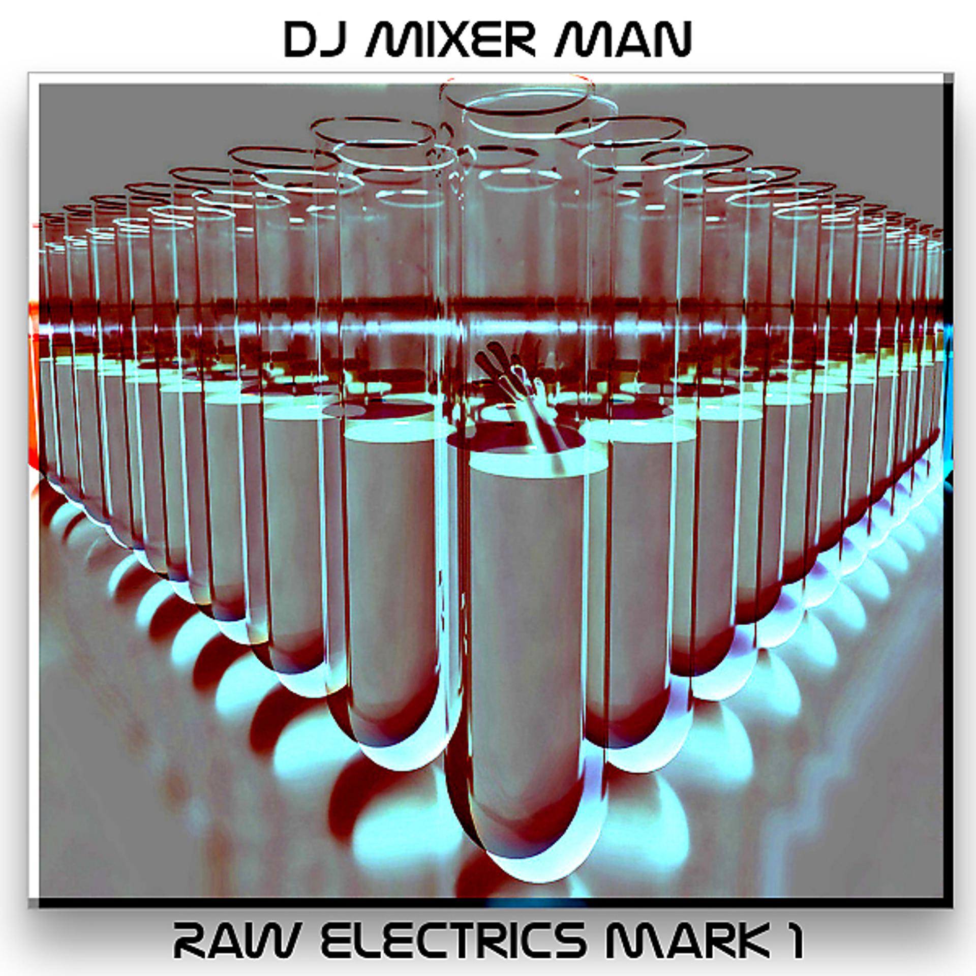 Постер альбома Raw Electrics Mark 1