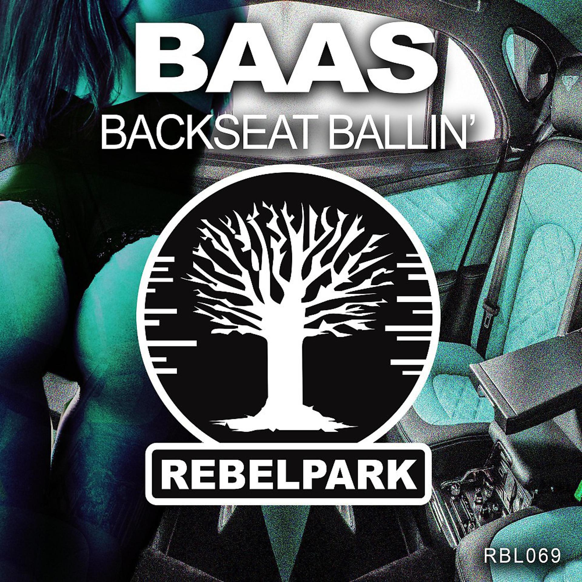 Постер альбома Backseat Ballin'