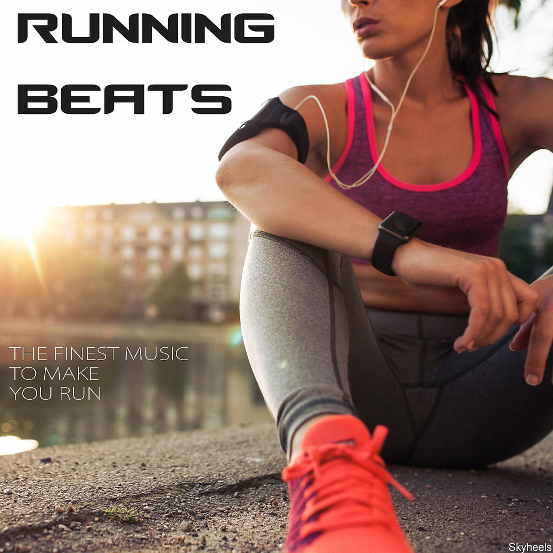Постер альбома Running Beats: The Finest Music to Make You Run