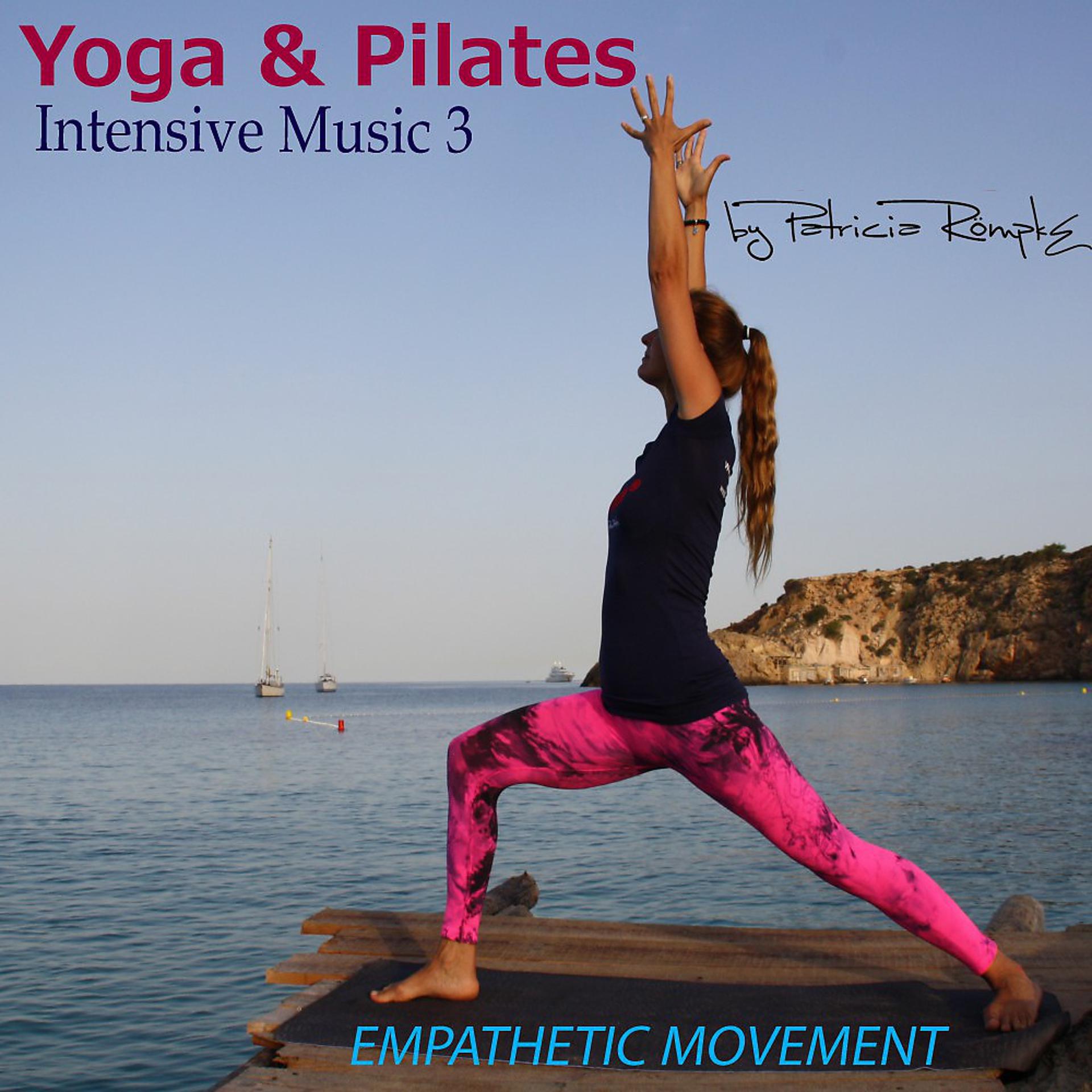 Постер альбома Yoga & Pilates: Intensive Music, Vol. 3