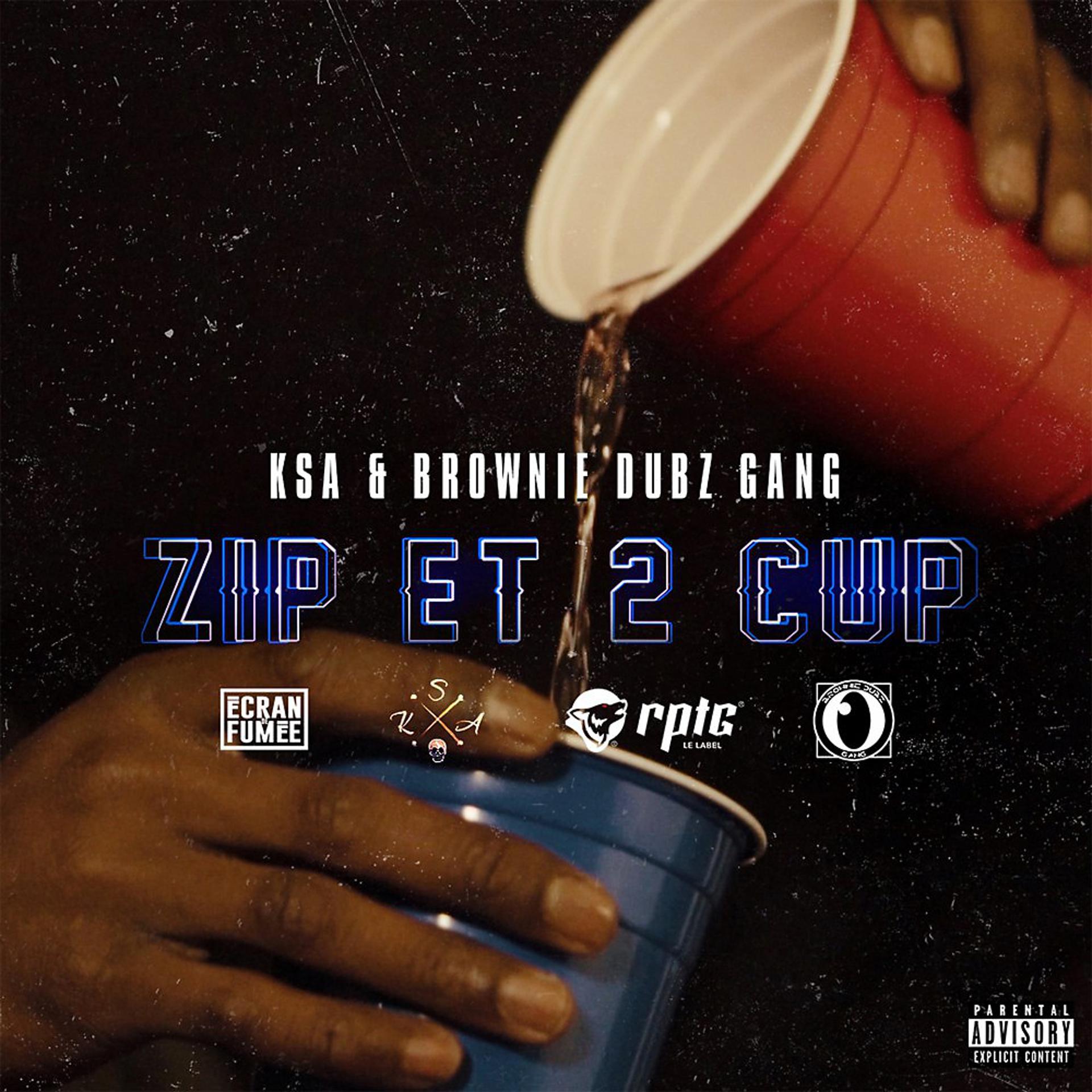 Постер альбома Zip et 2 Cup