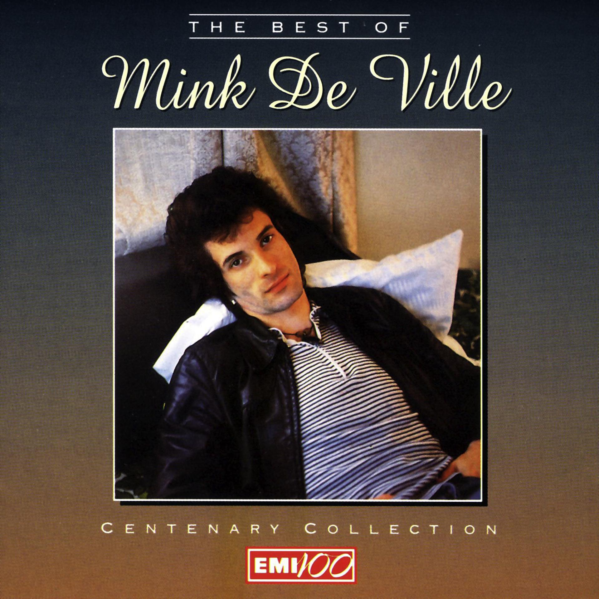 Постер альбома The Best Of Mink Deville