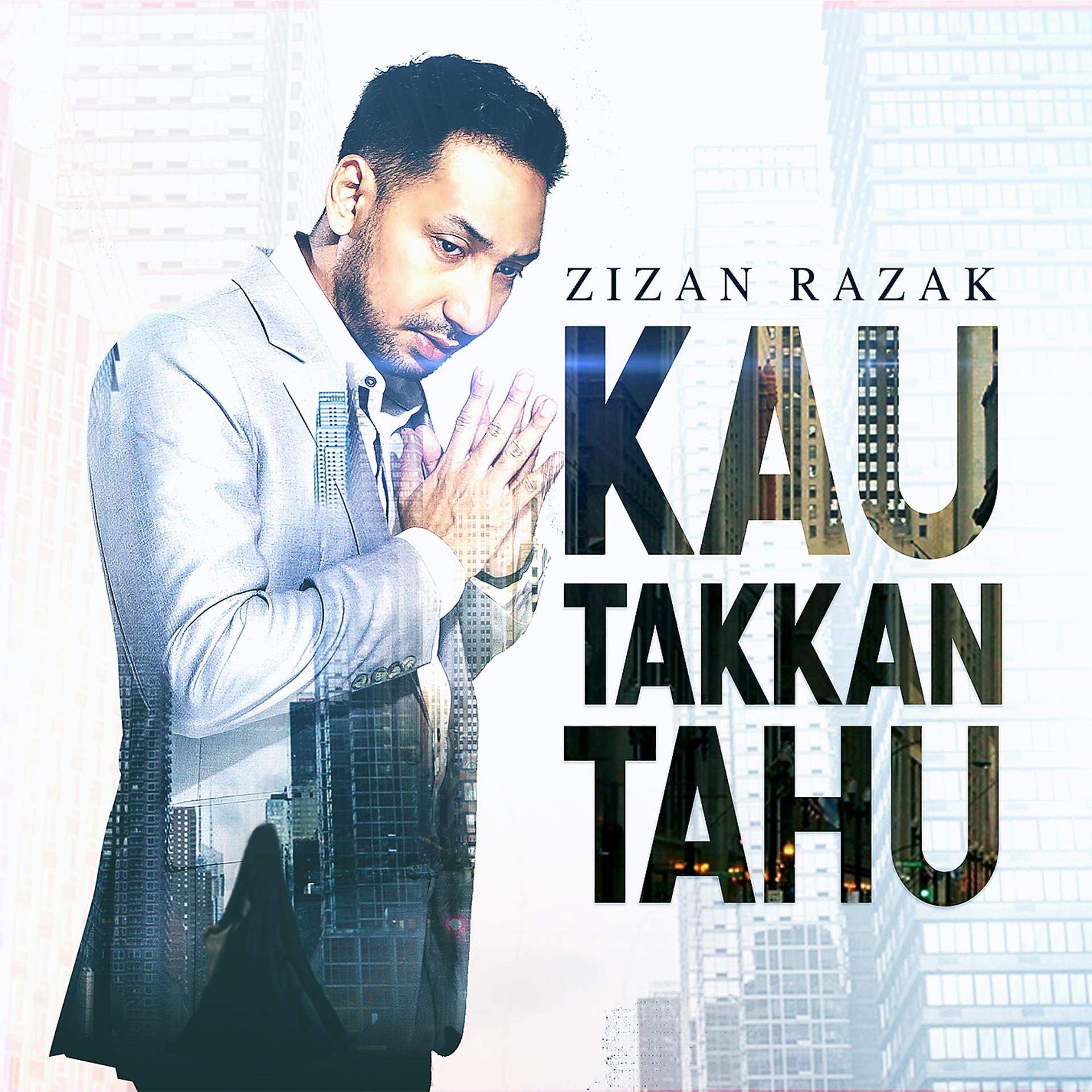 Постер альбома Kau Takkan Tahu