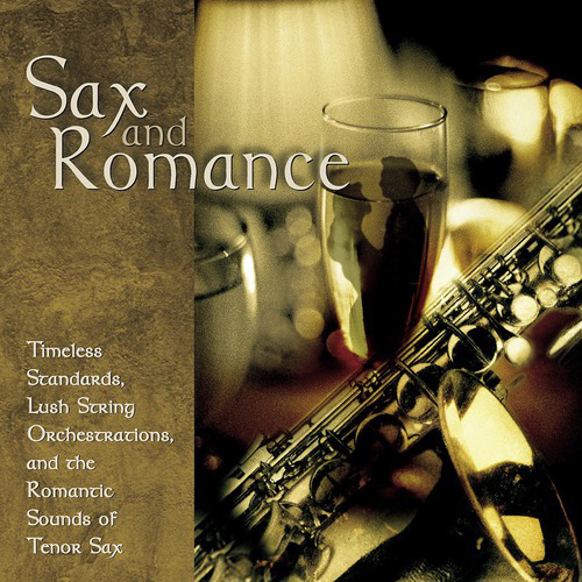 Постер альбома Sax And Romance