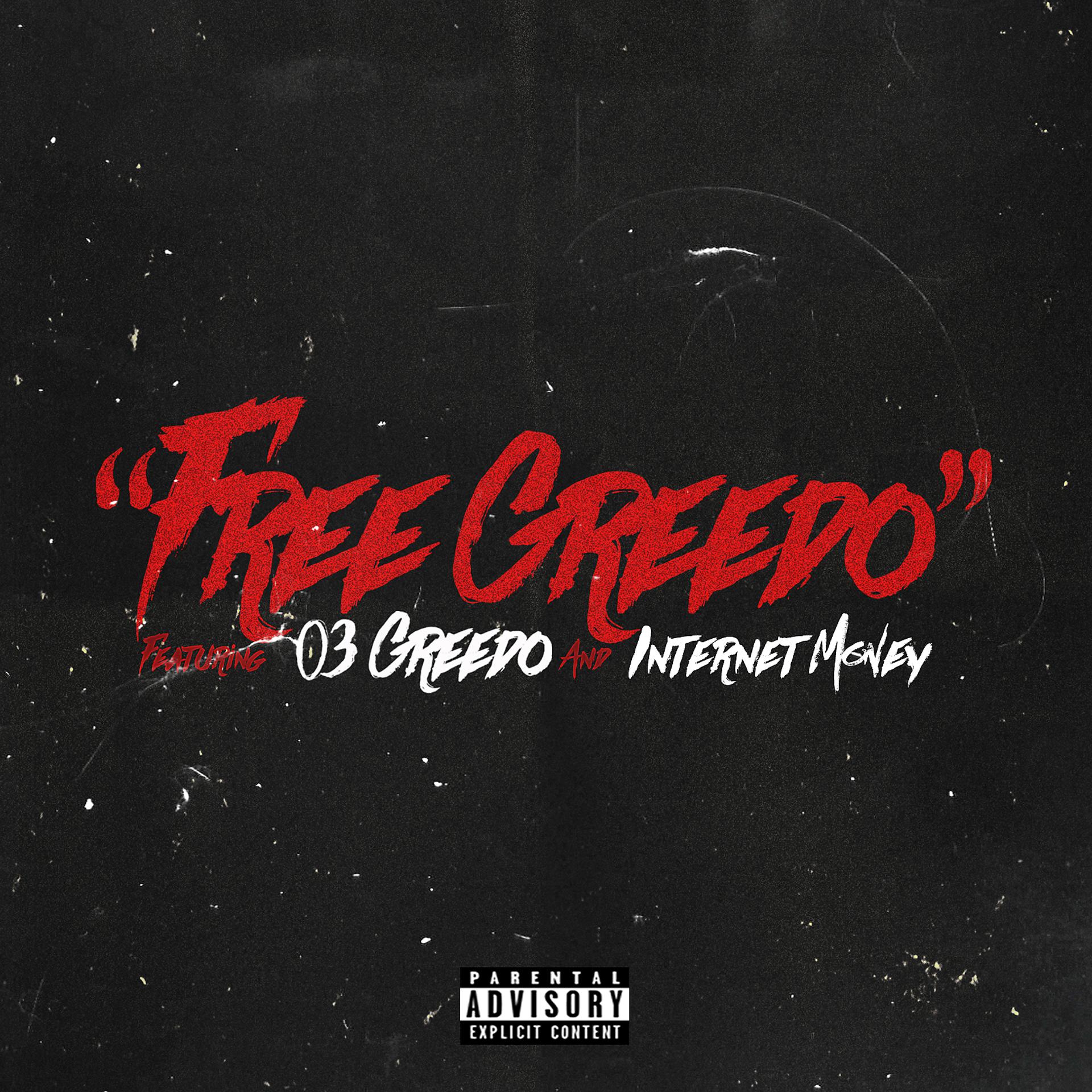 Постер альбома Free Greedo (feat. 03 Greedo & Internet Money)
