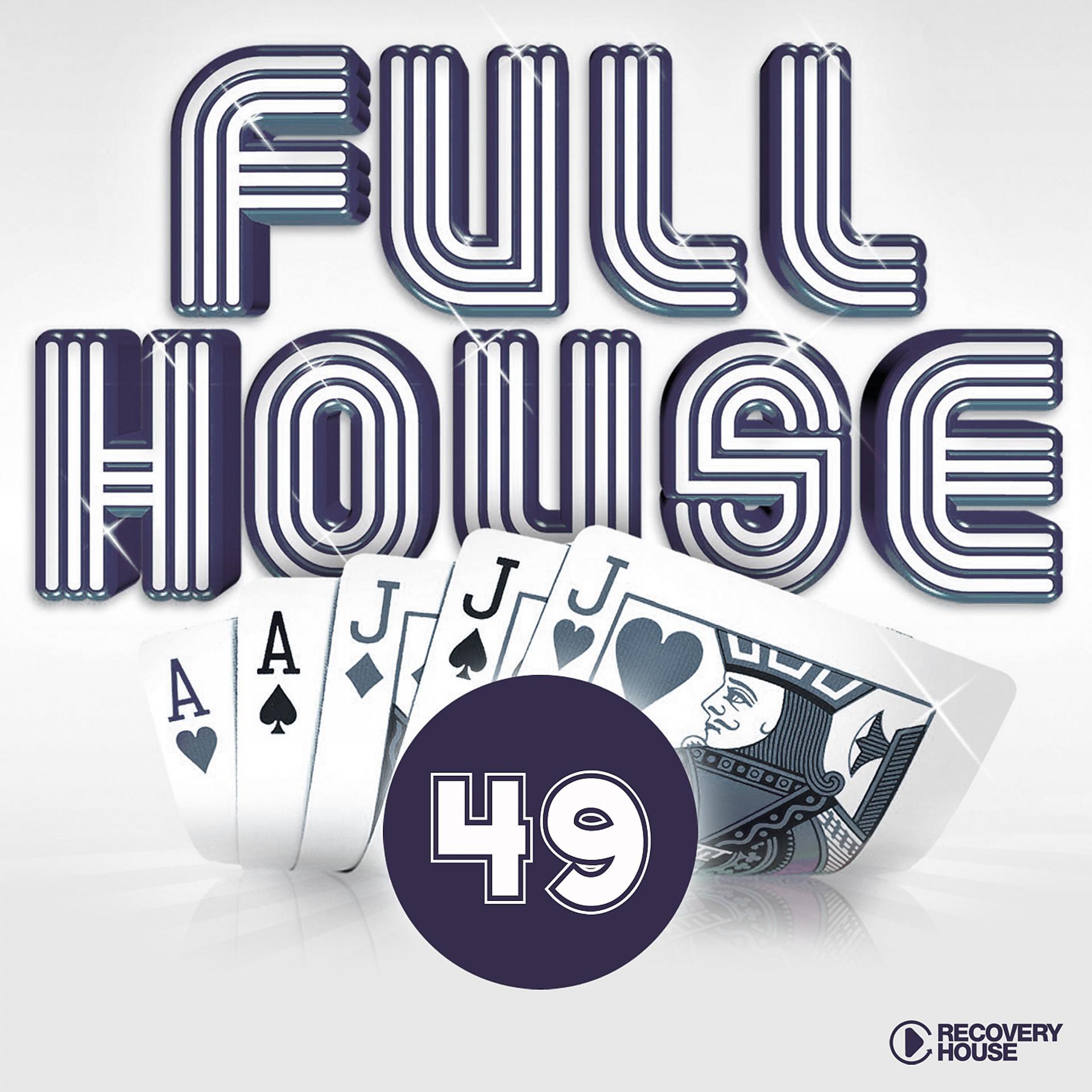 Постер альбома Full House, Vol. 49
