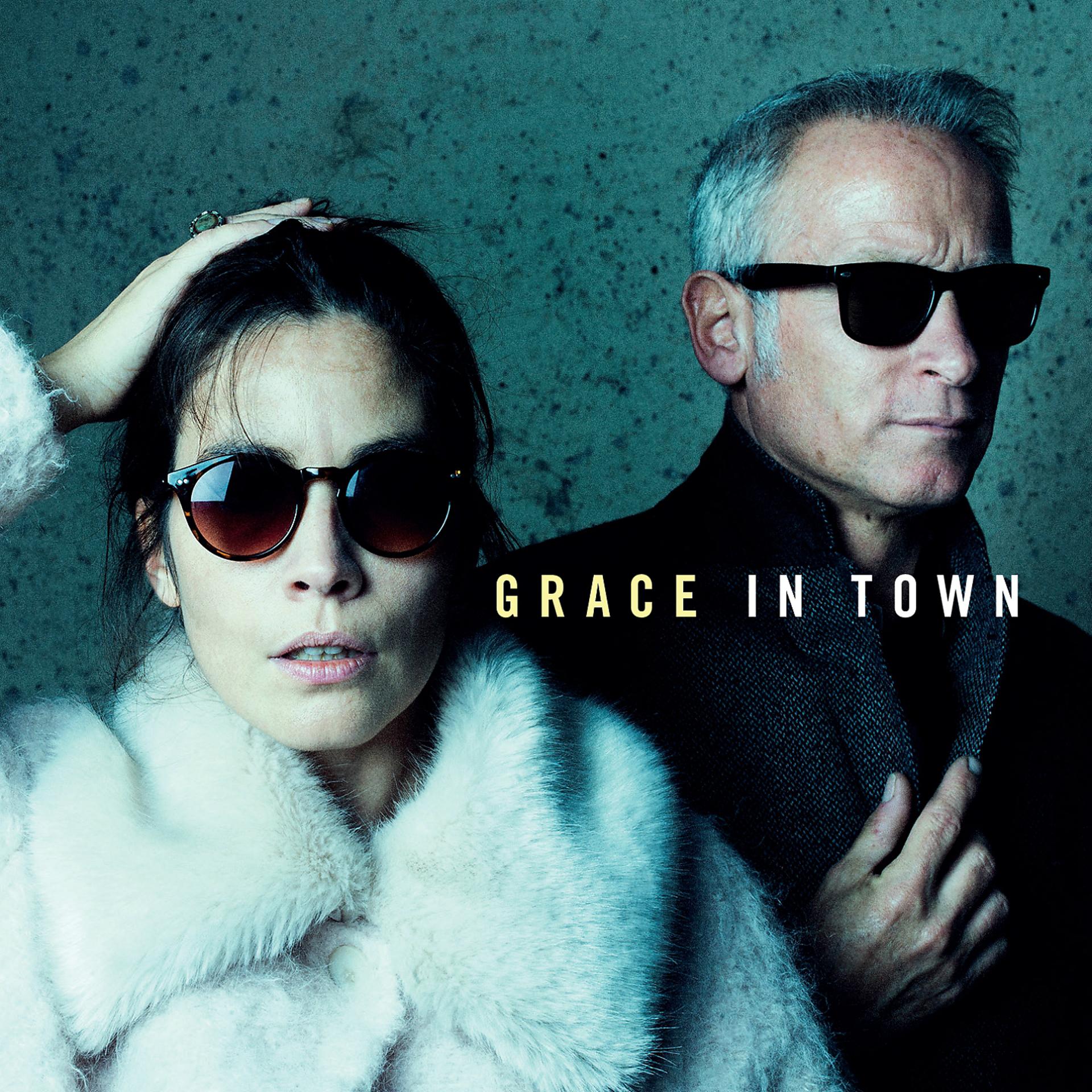 Постер альбома Grace in Town