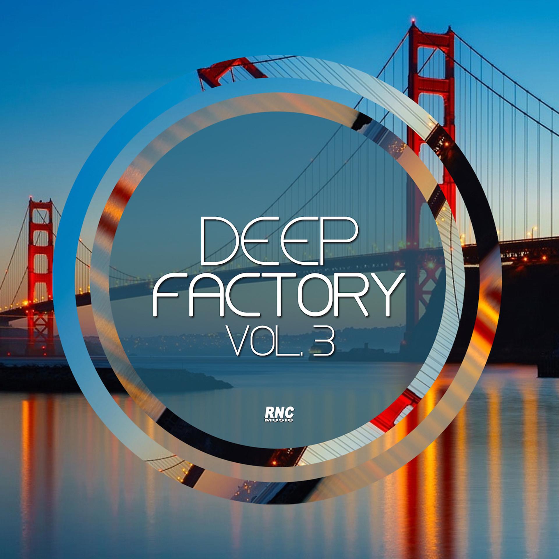 Постер альбома Deep Factory Vol. 3