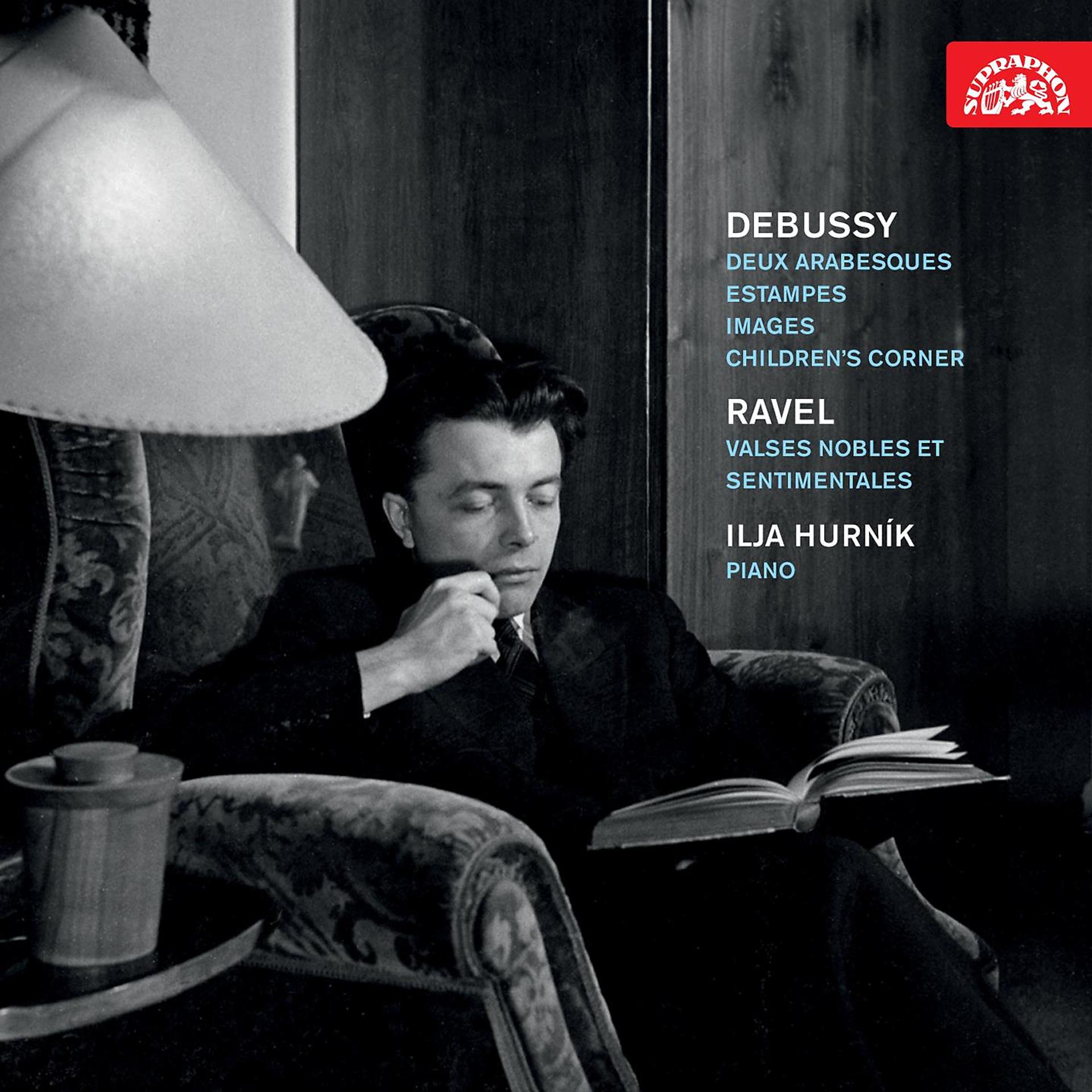 Постер альбома Debussy: Deux arabesques, Estampes, Images, Chidren´s Corner - Ravel: Valses nobles et sentimentales