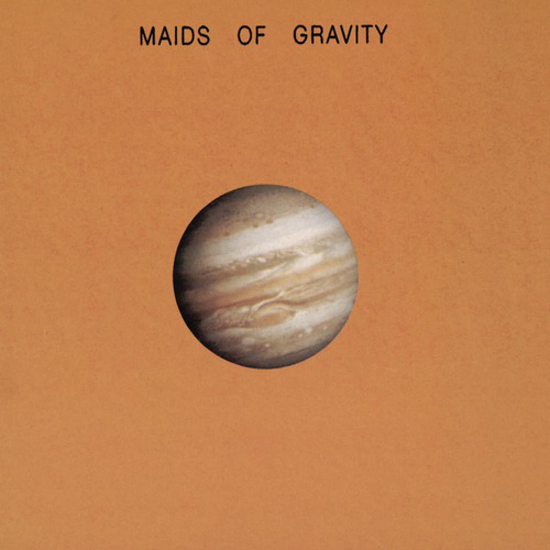 Постер альбома Maids of Gravity