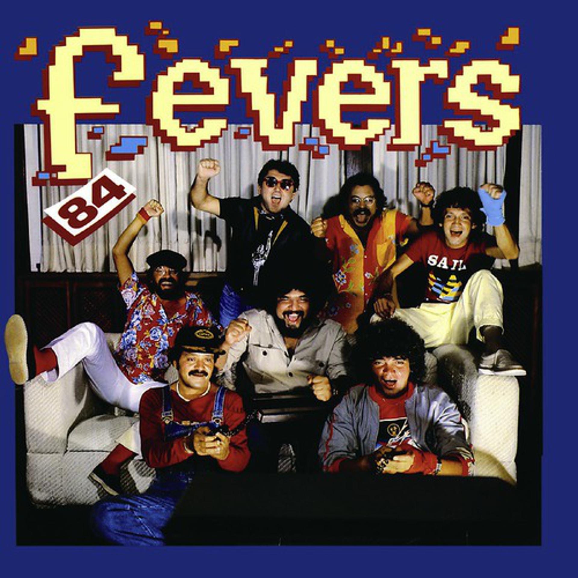 Постер альбома The Fevers 84