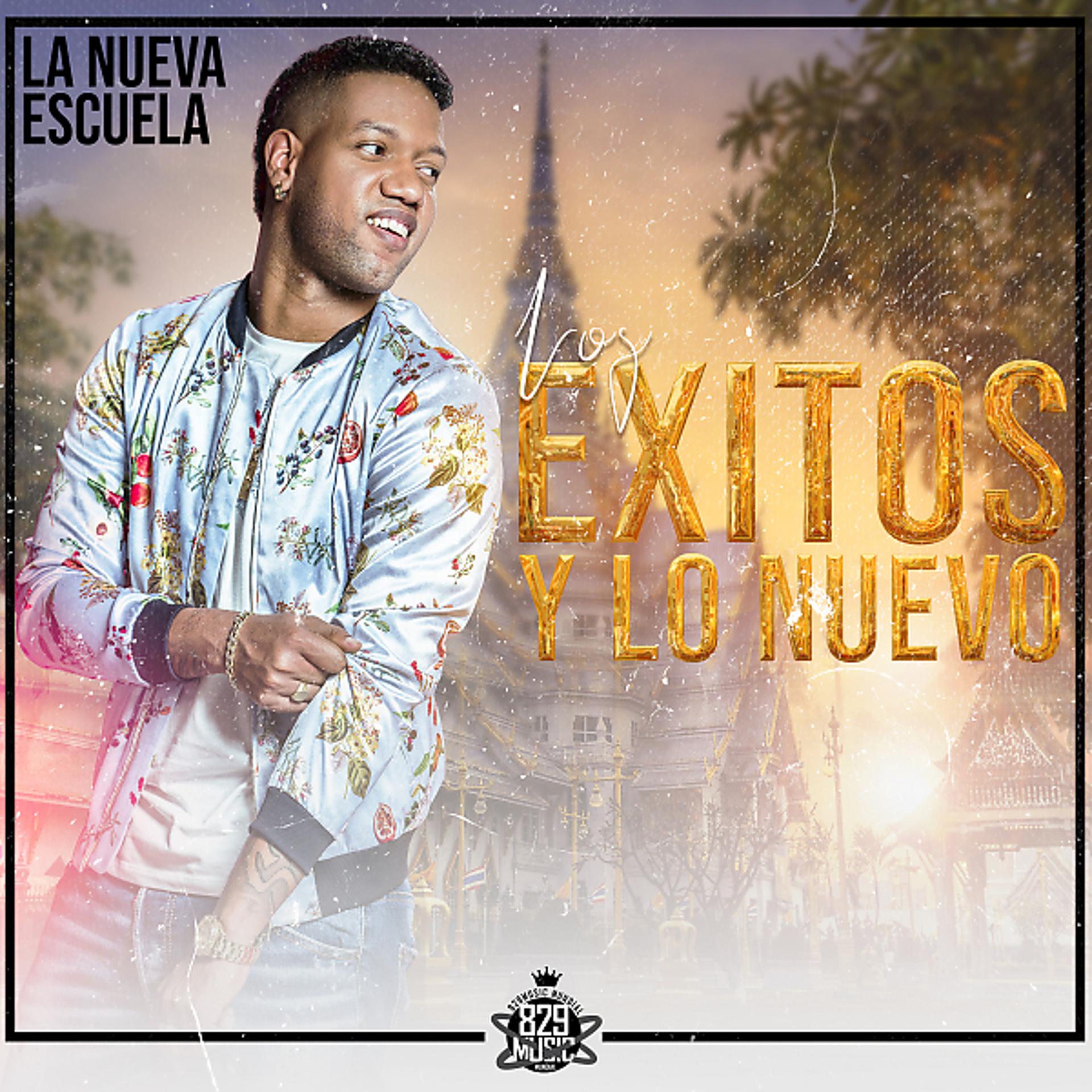 Постер альбома La Nueva Escuela: Los Exitos y Lo Nuevo