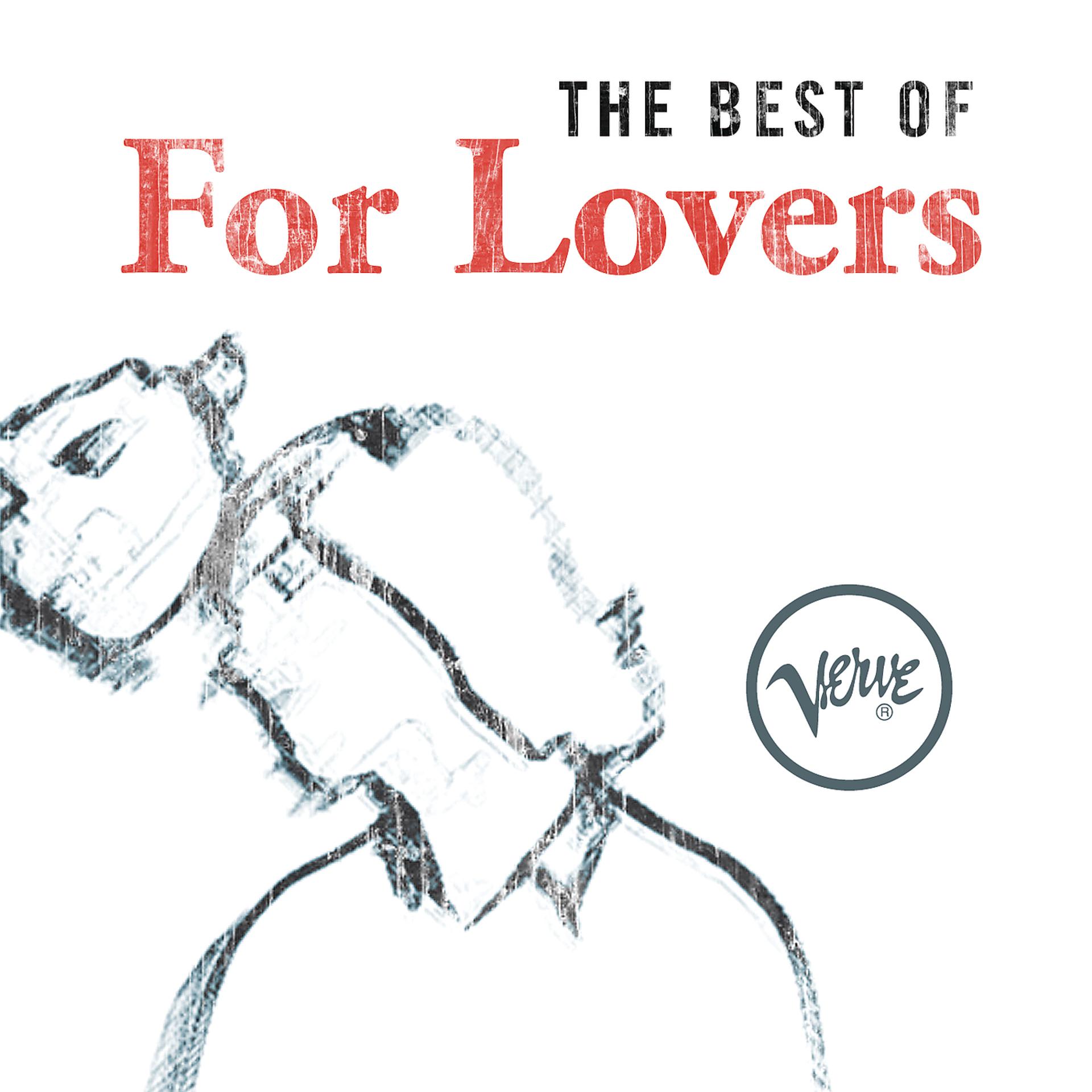 Постер альбома The Best Of For Lovers