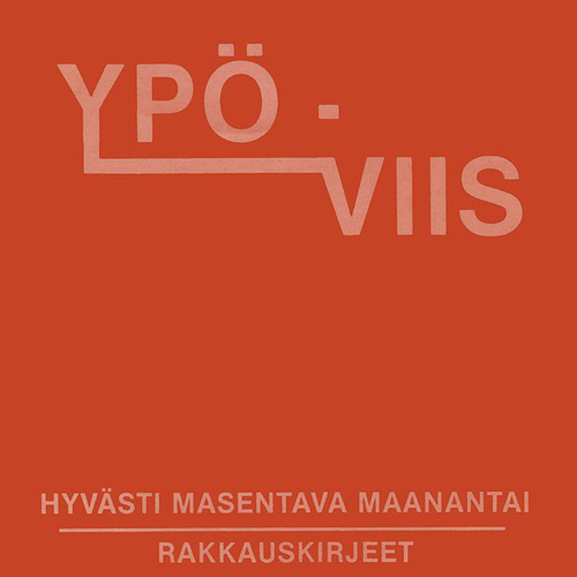 Постер альбома Hyvästi masentava maanantai