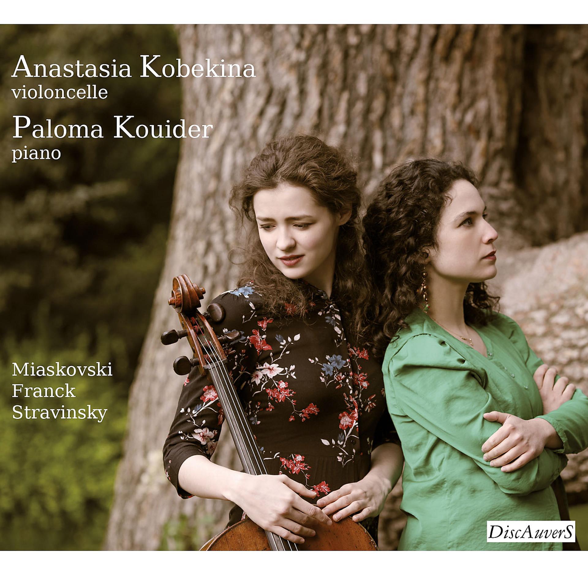 Постер альбома Anastasia Kobekina et Paloma Kouider