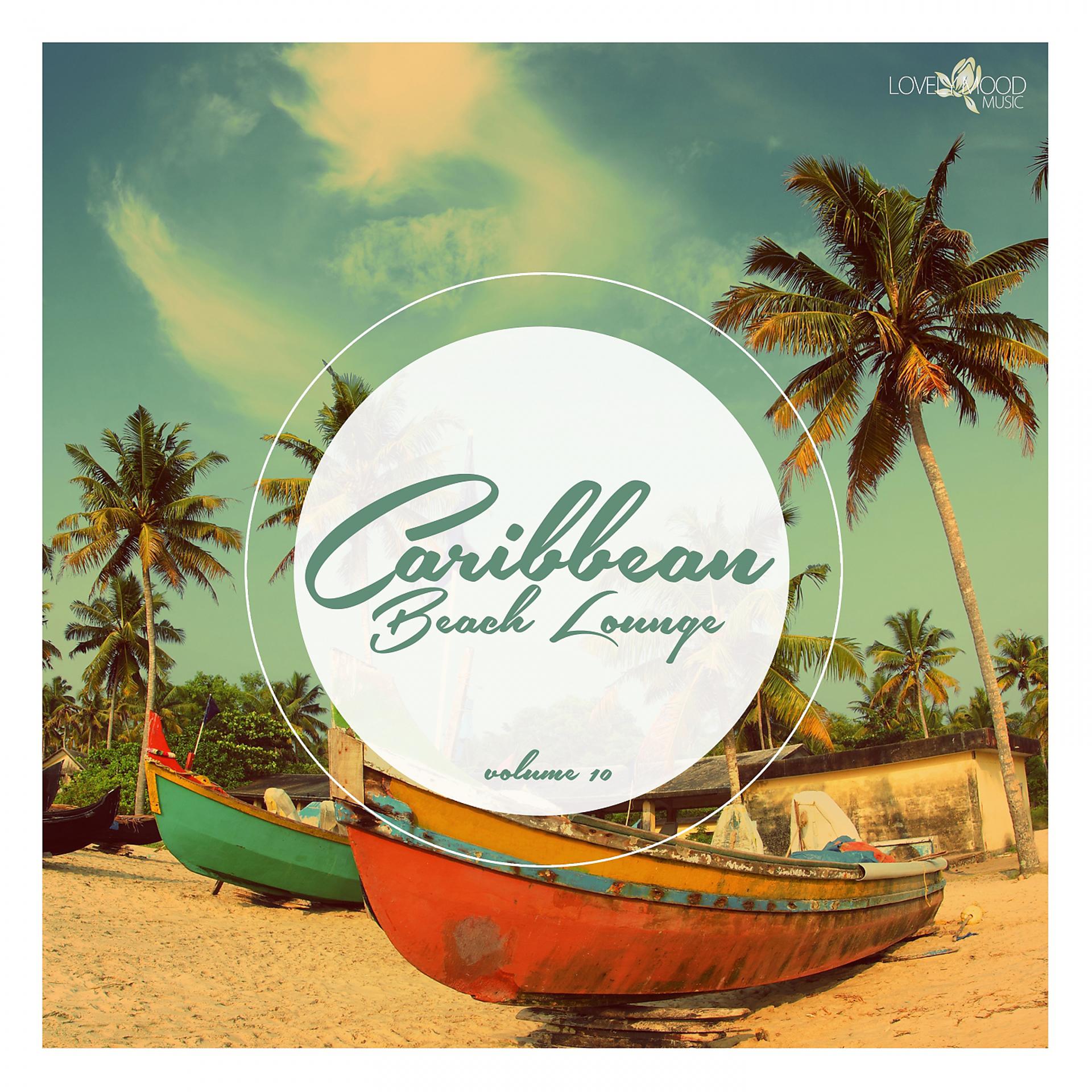 Постер альбома Caribbean Beach Lounge, Vol. 10